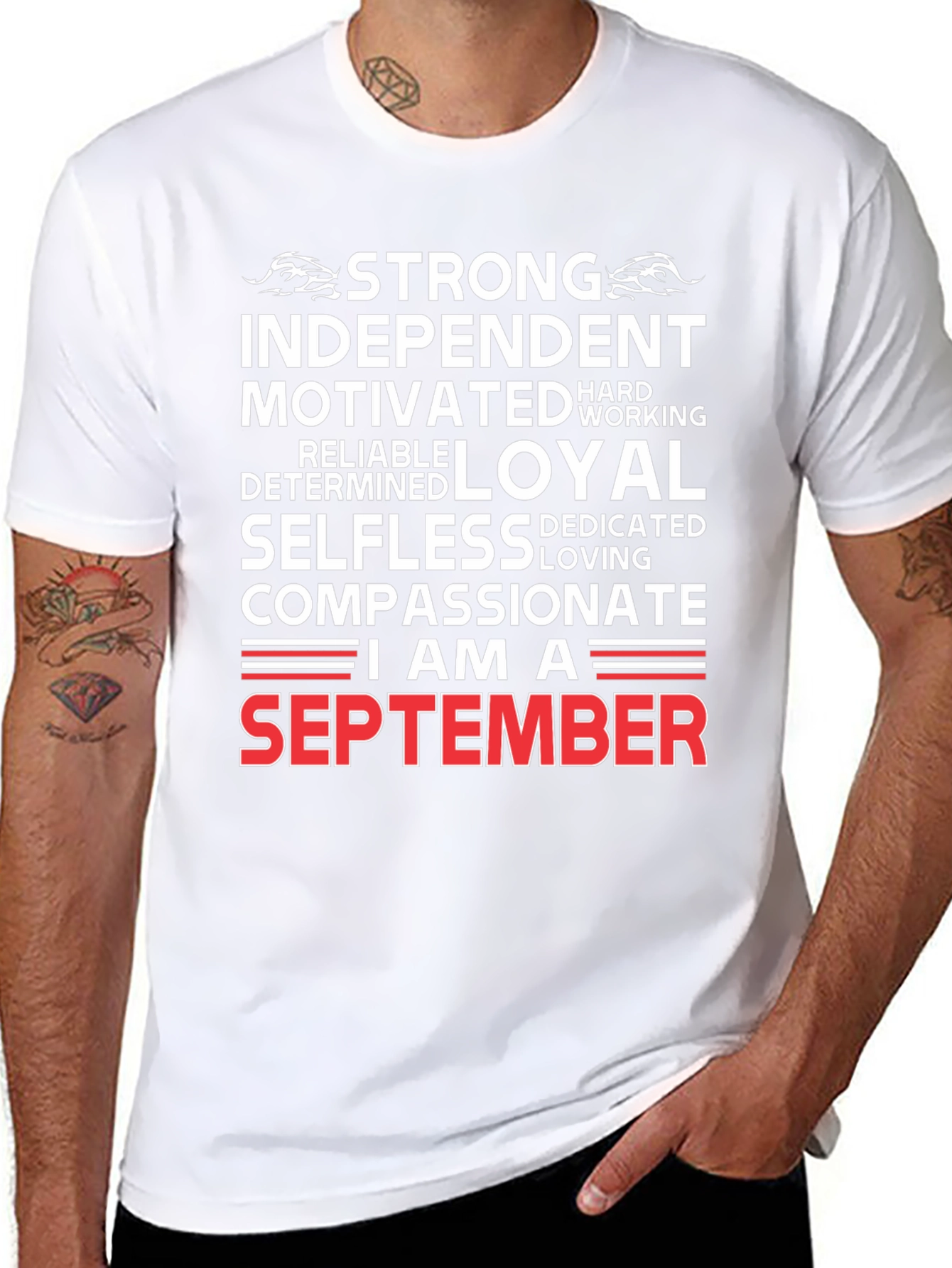 September Birthday Gift Tee: Strong Independent Loyal