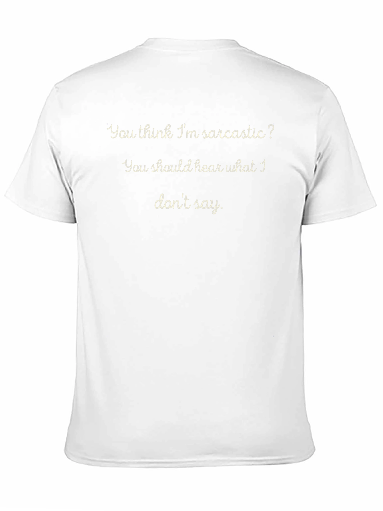 Sarcastic T-Shirt - Black - Humorous Saying
