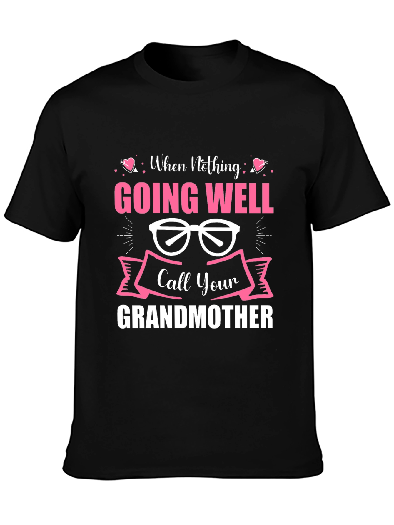 Call Your Grandmother T-Shirt