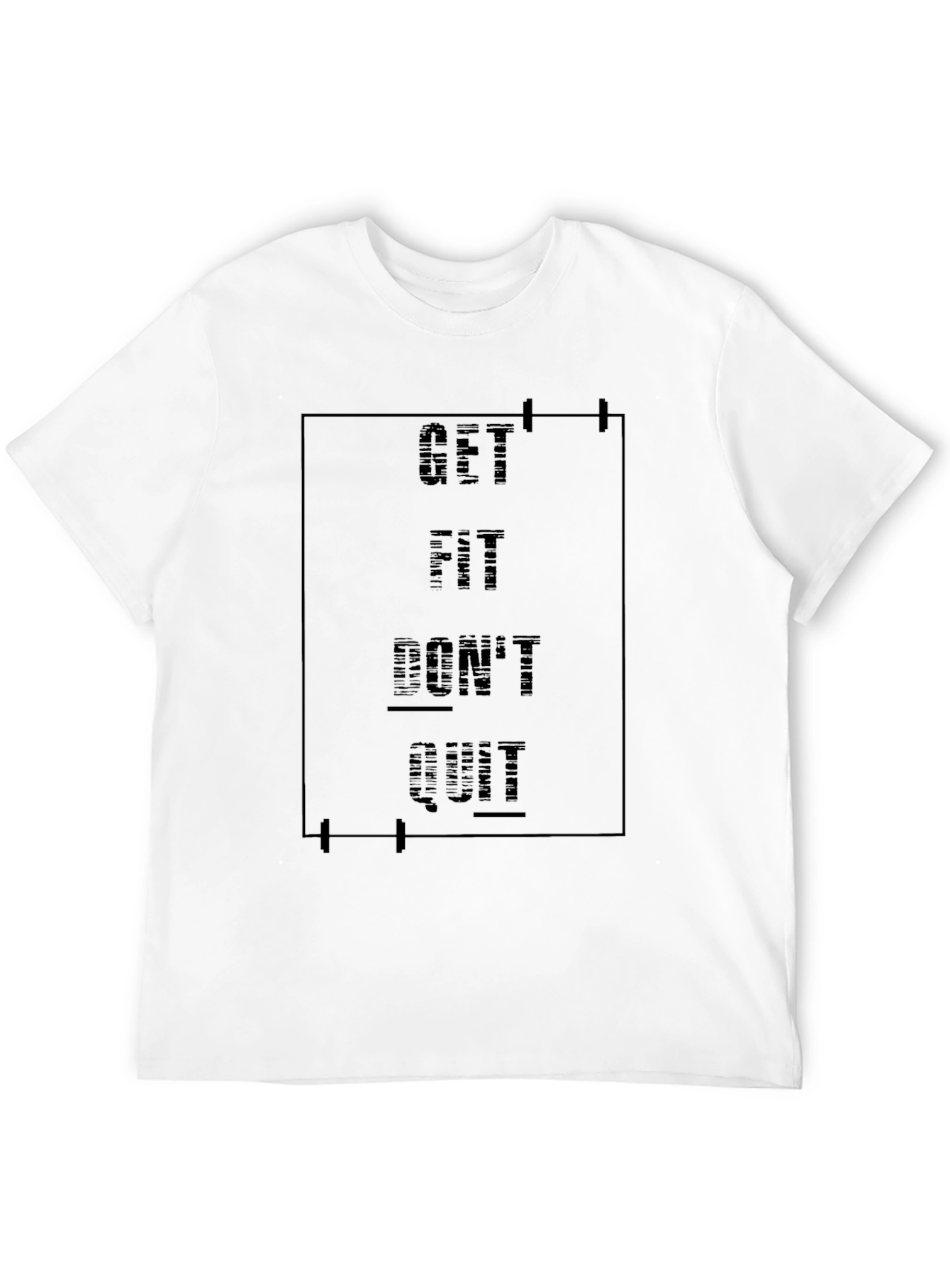 Stylish Get Fit Dont Quit Black Graphic Tee
