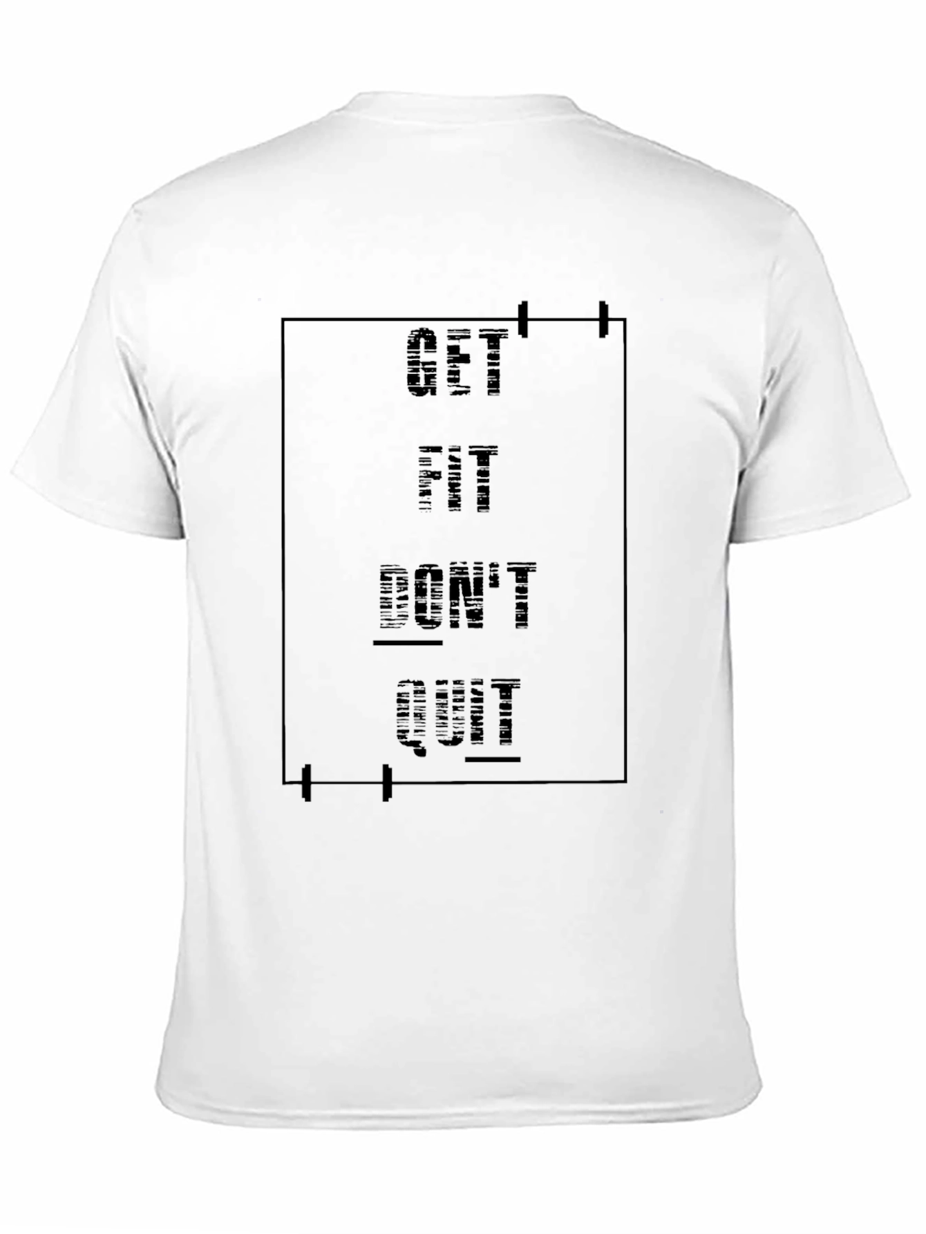 Stylish Get Fit Dont Quit Black Graphic Tee