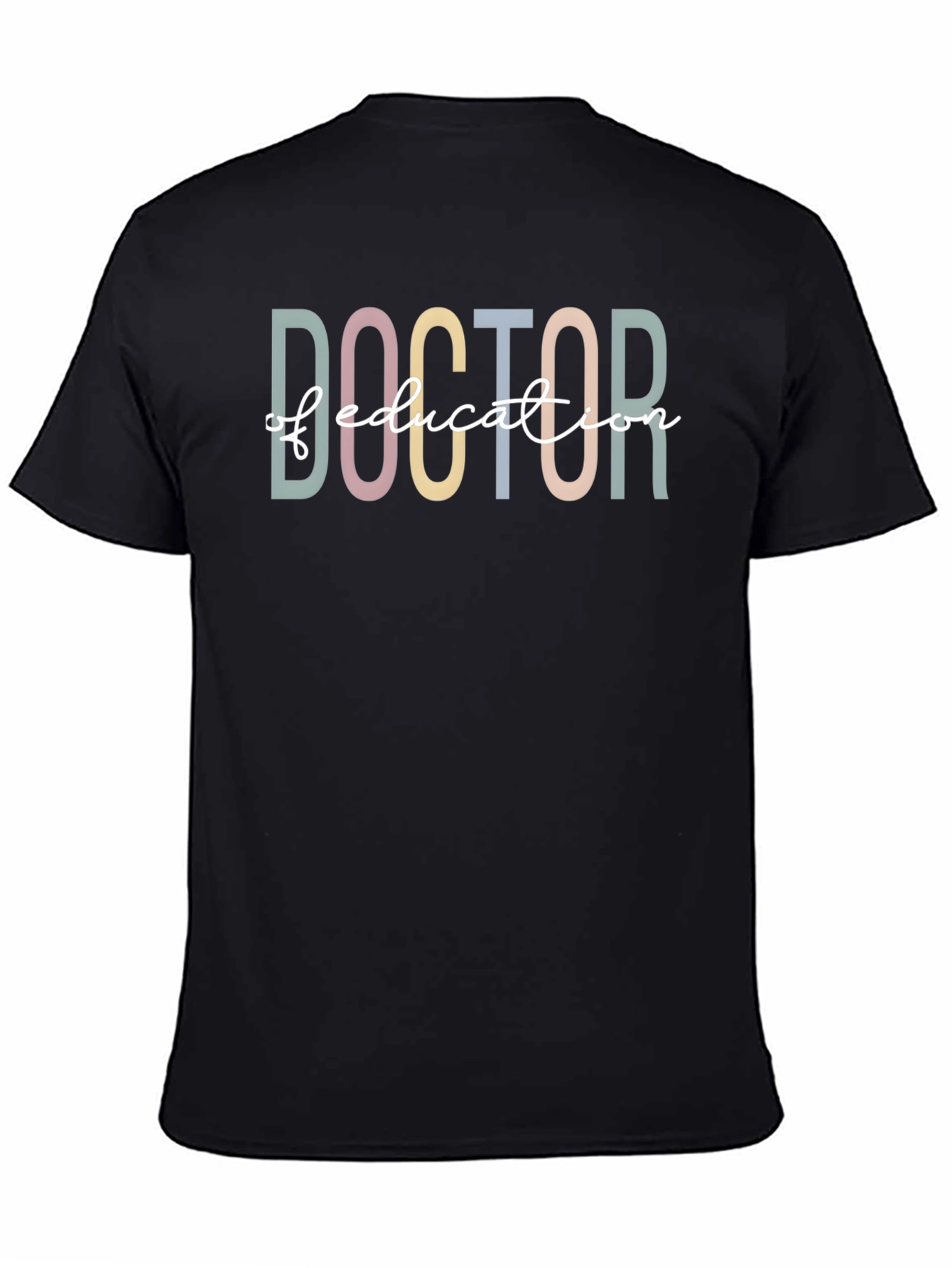 Doctor of Education T-Shirt