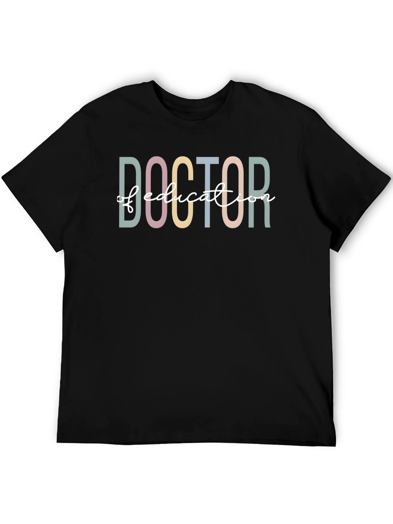 Doctor of Education T-Shirt