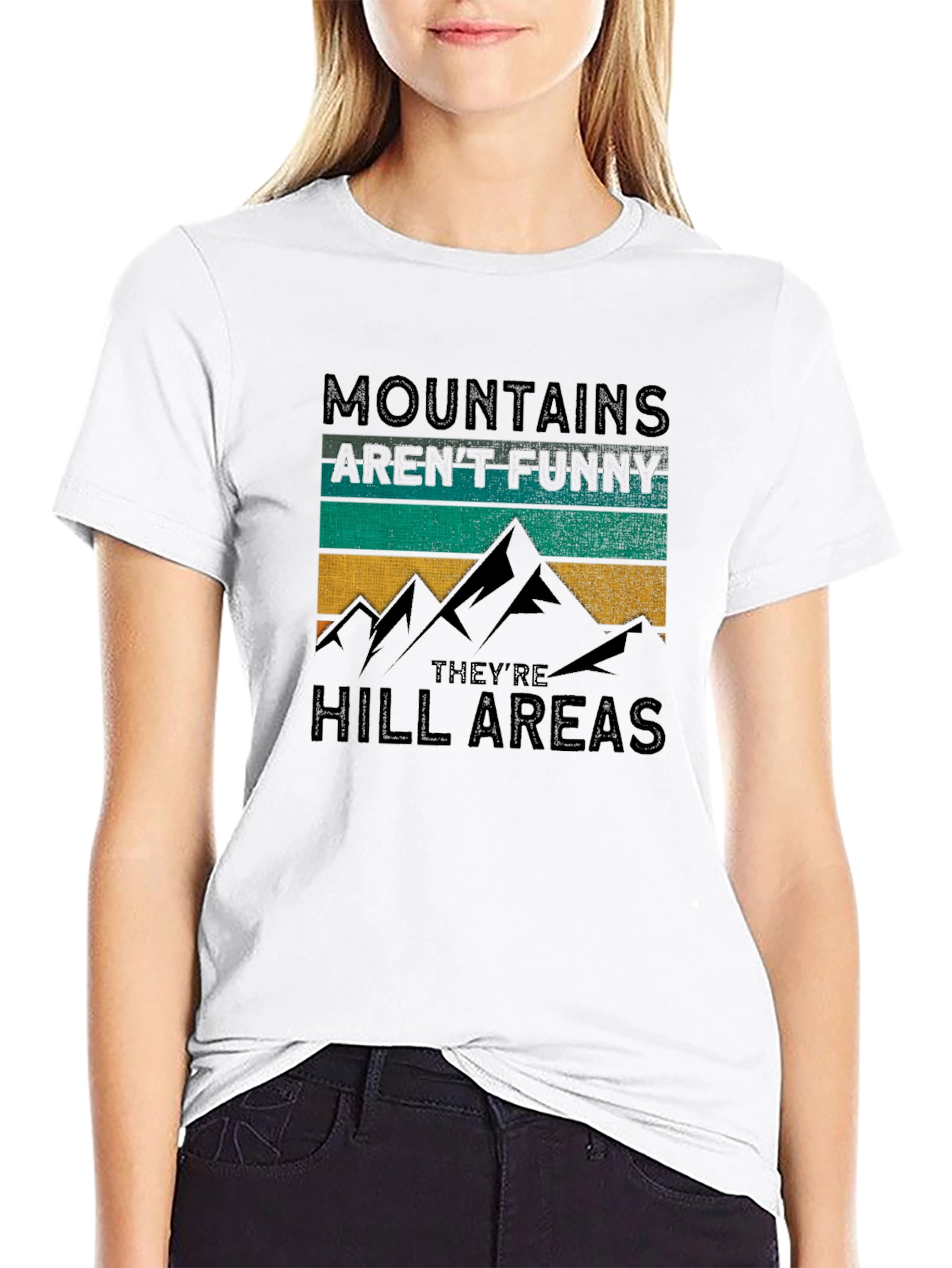 Mountains Arent Funny T-Shirt Hill Areas Humor Tee