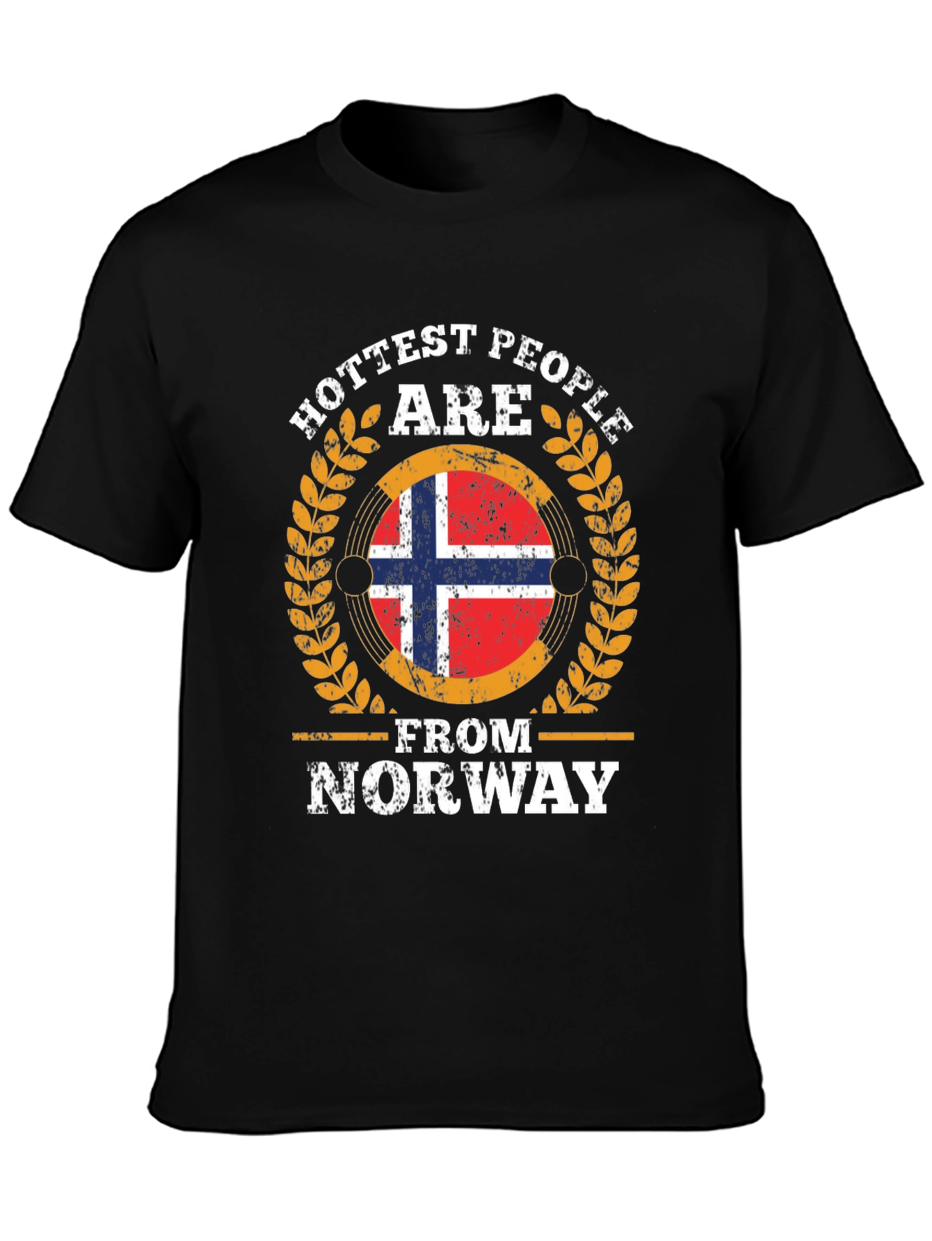 Hottest People Are From Norway T-Shirt