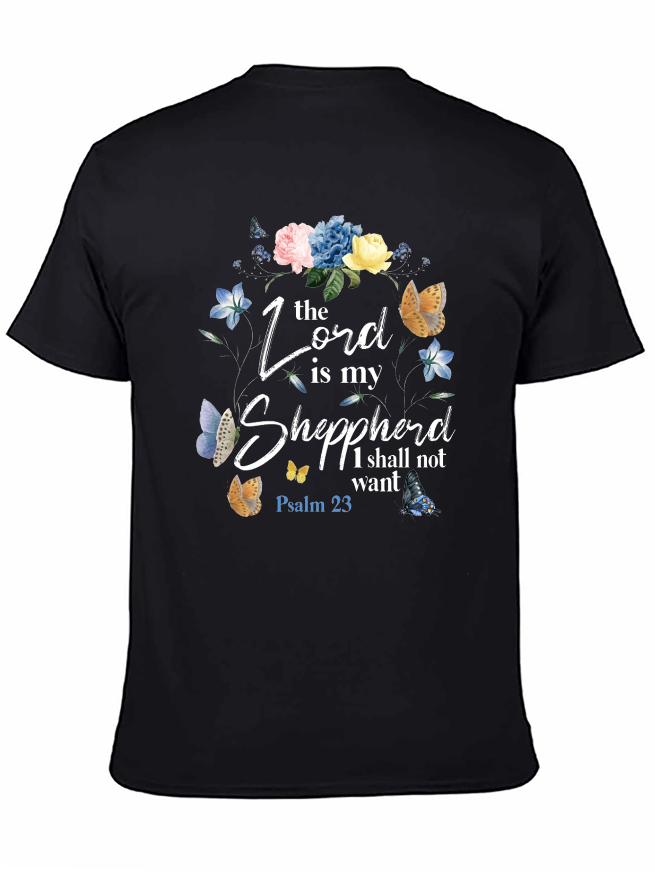 The Lord is my Shepherd T-Shirt