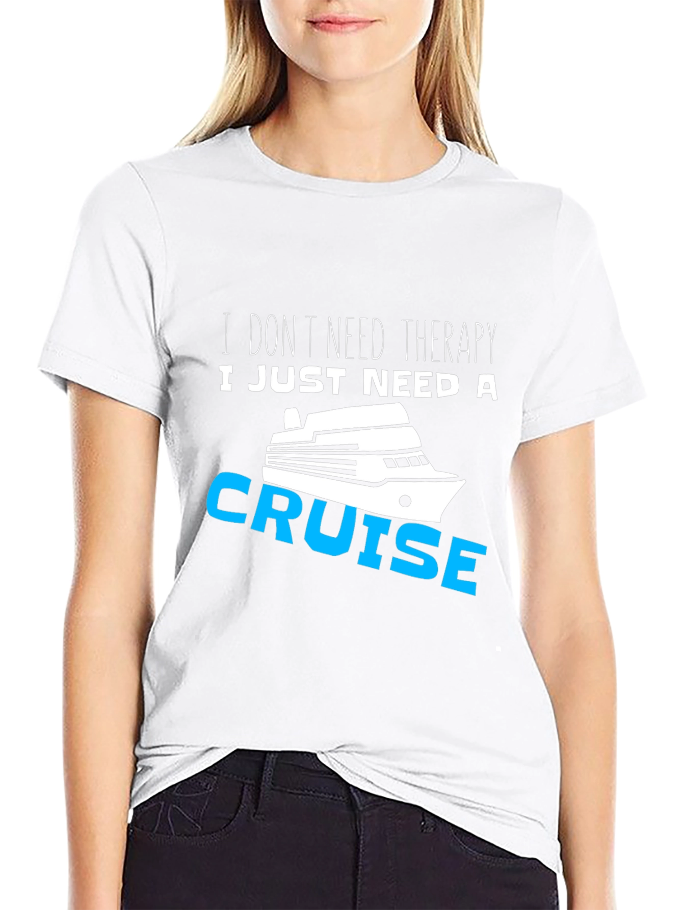 I Just Need A Cruise T-Shirt Funny Vacation Tee