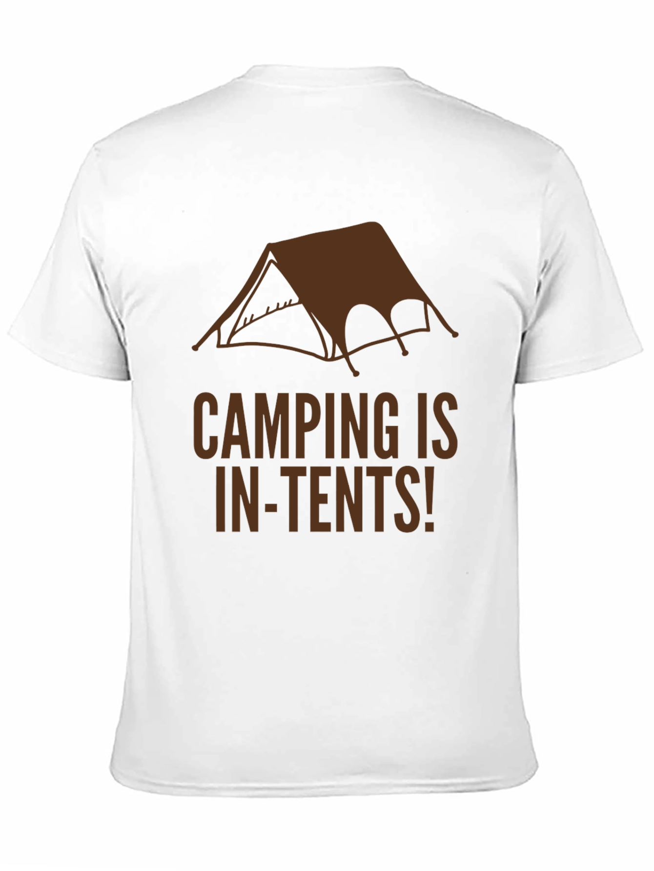 Camping In-Tents T-Shirt - Funny Camping Tee