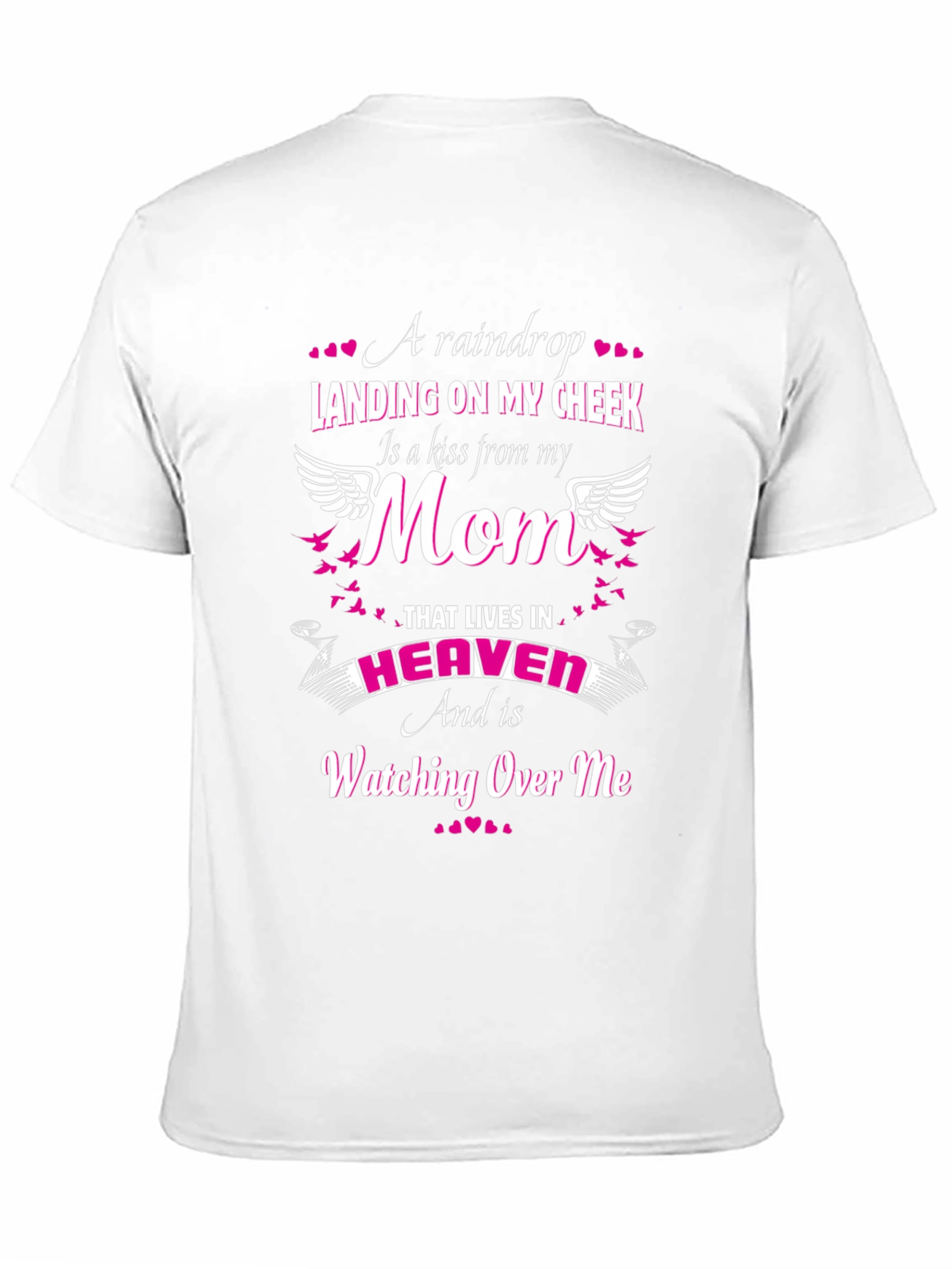 A Raindrop Landing On My Cheek Mom Graphic T-Shirt