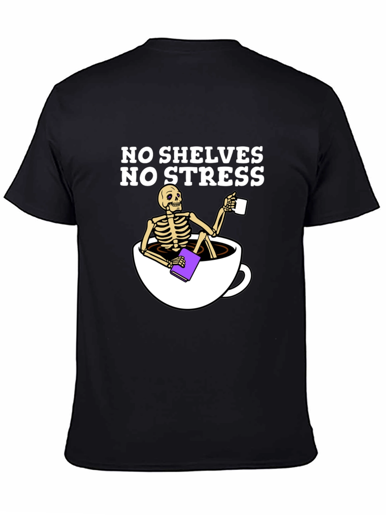 No Shelves No Stress T-Shirt