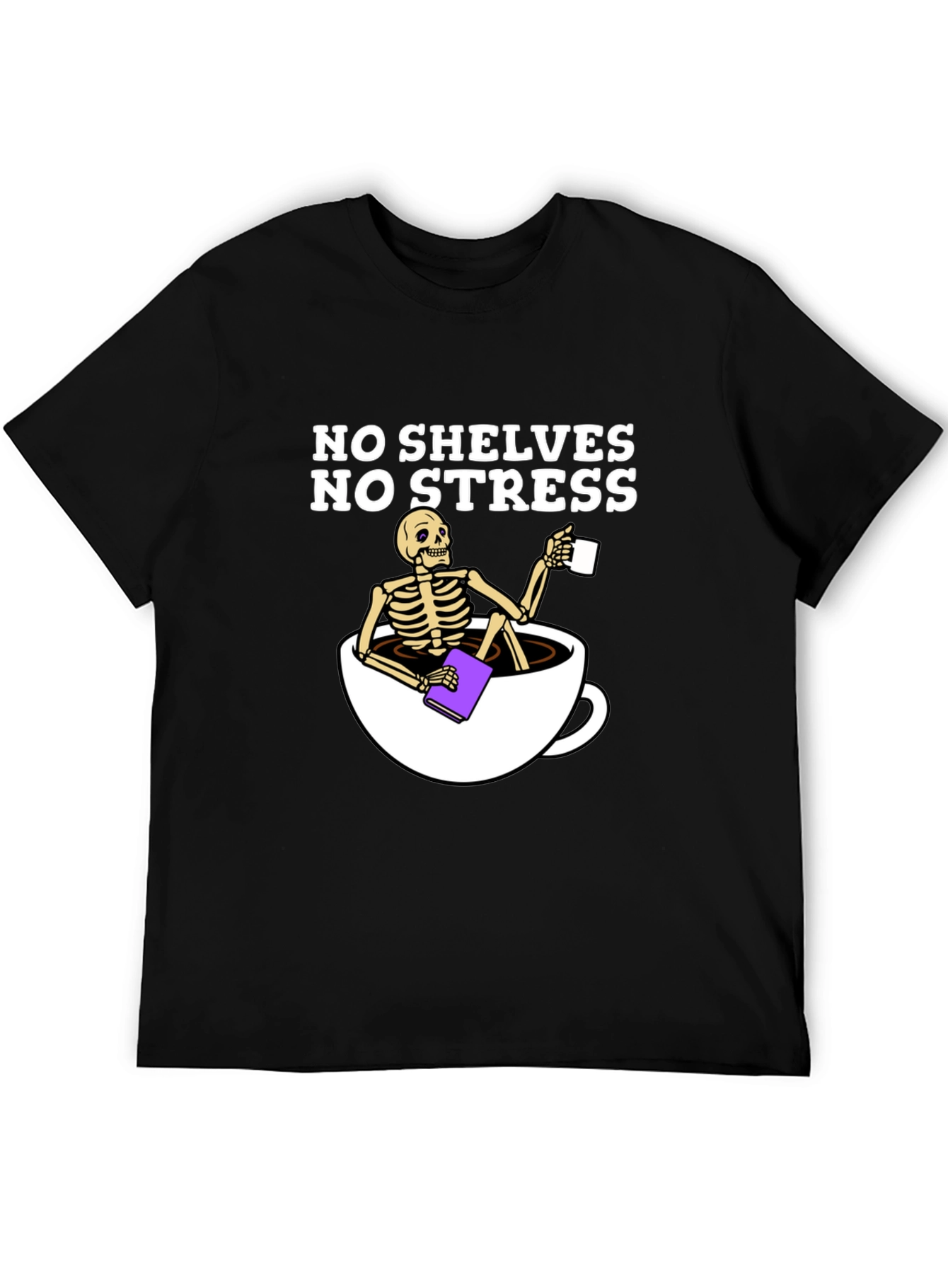 No Shelves No Stress T-Shirt