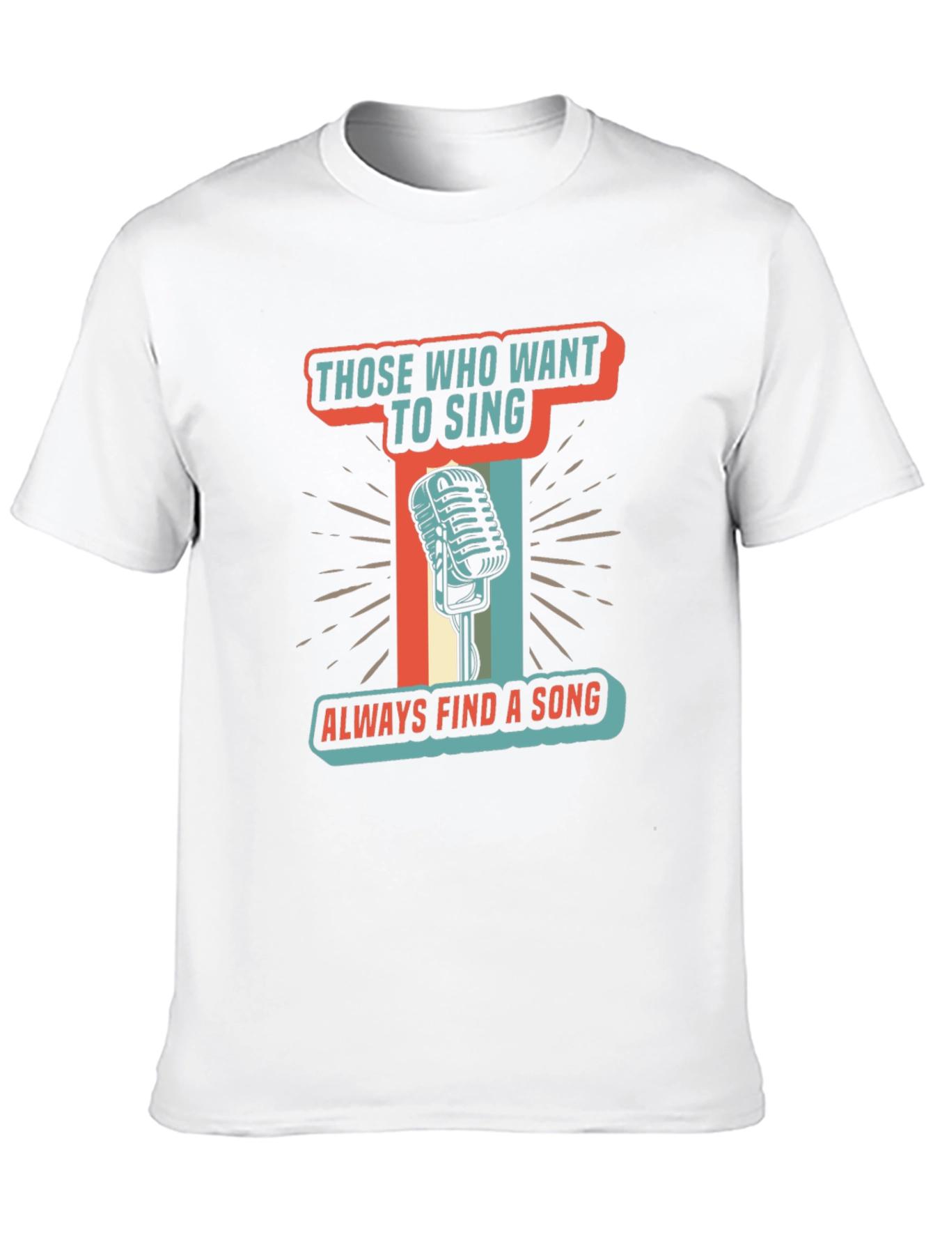 Singers T-Shirt Those Who Want To Sing Retro Microphone