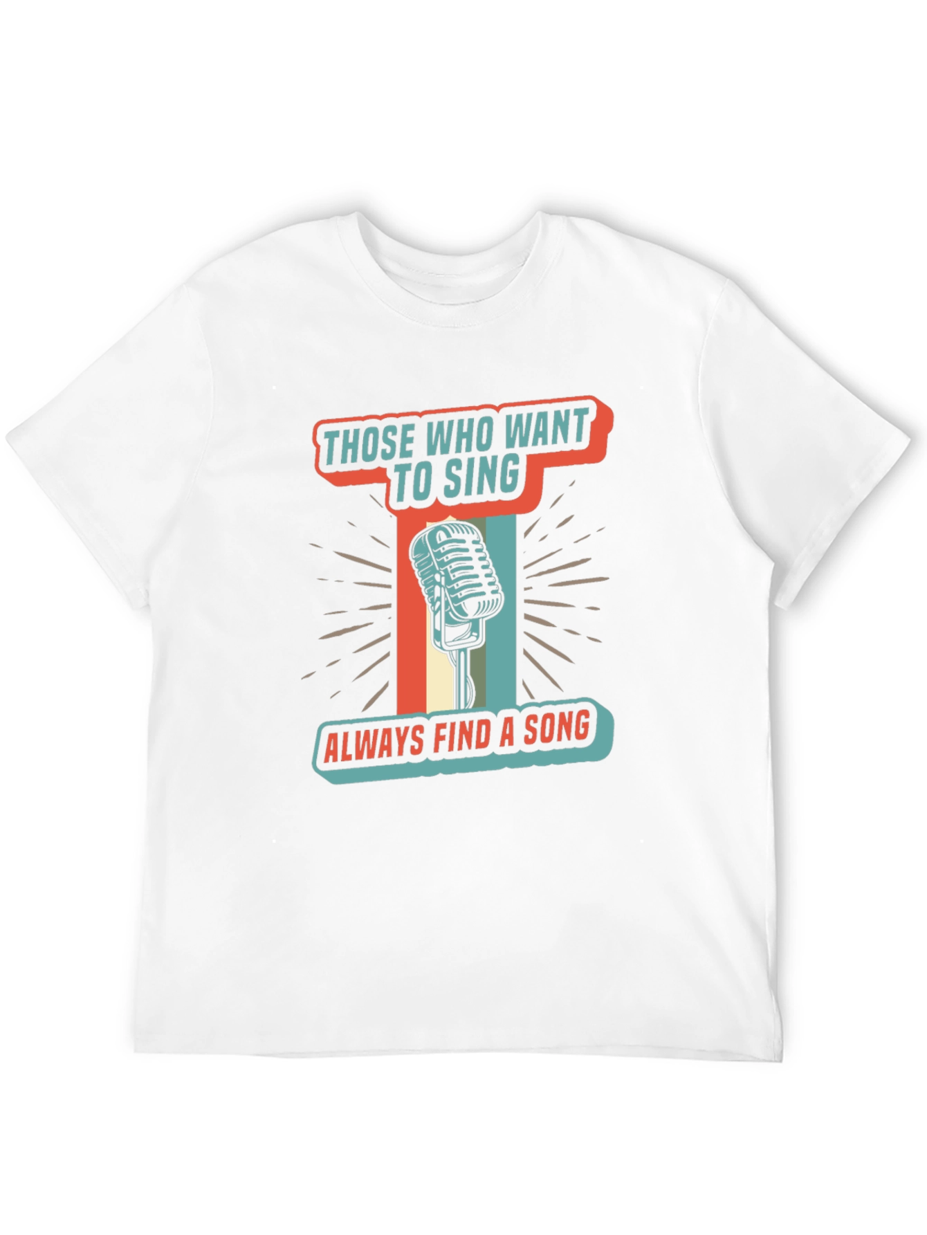 Singers T-Shirt Those Who Want To Sing Retro Microphone