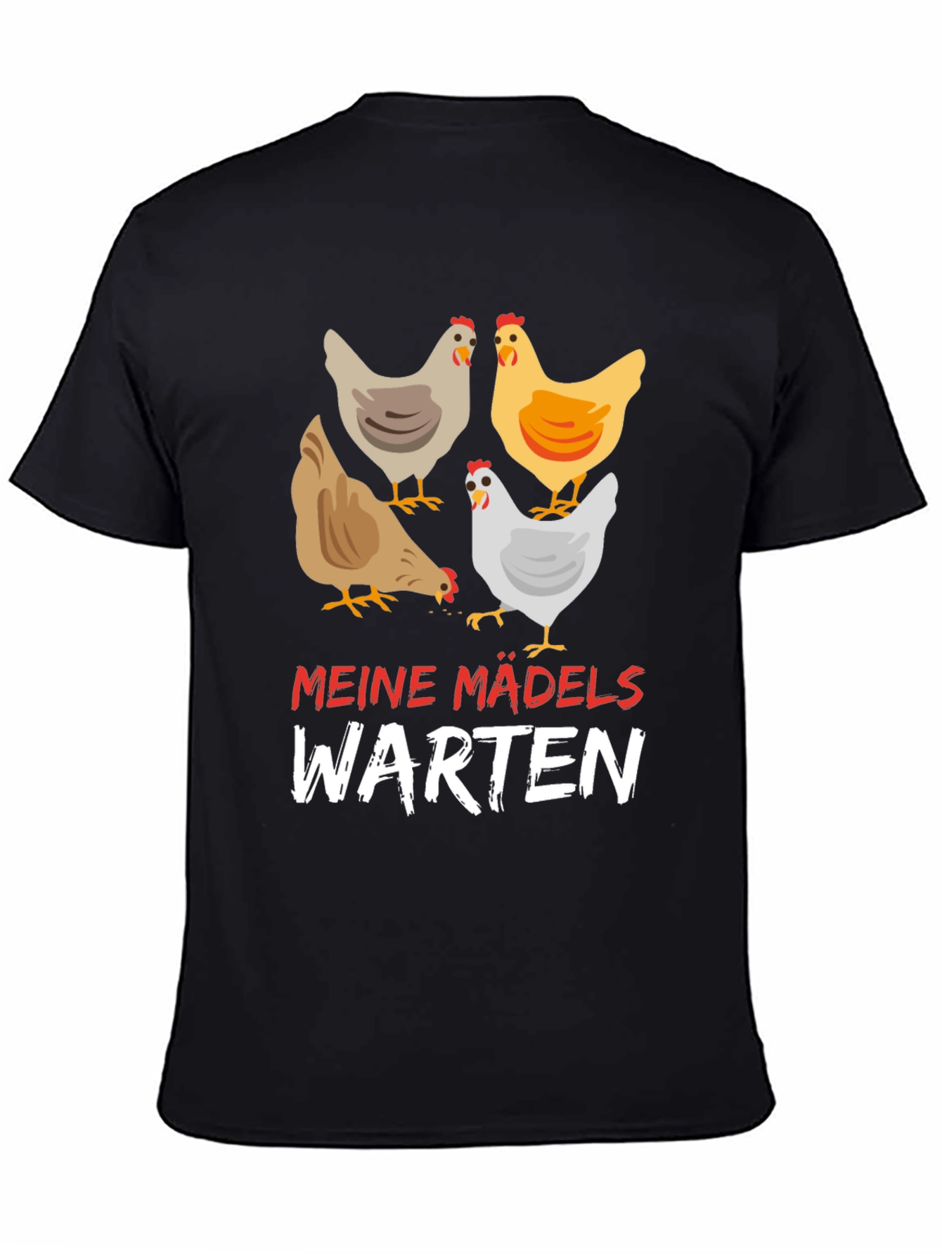Funny Chicken Ladies T-Shirt - Meine Madels Warten