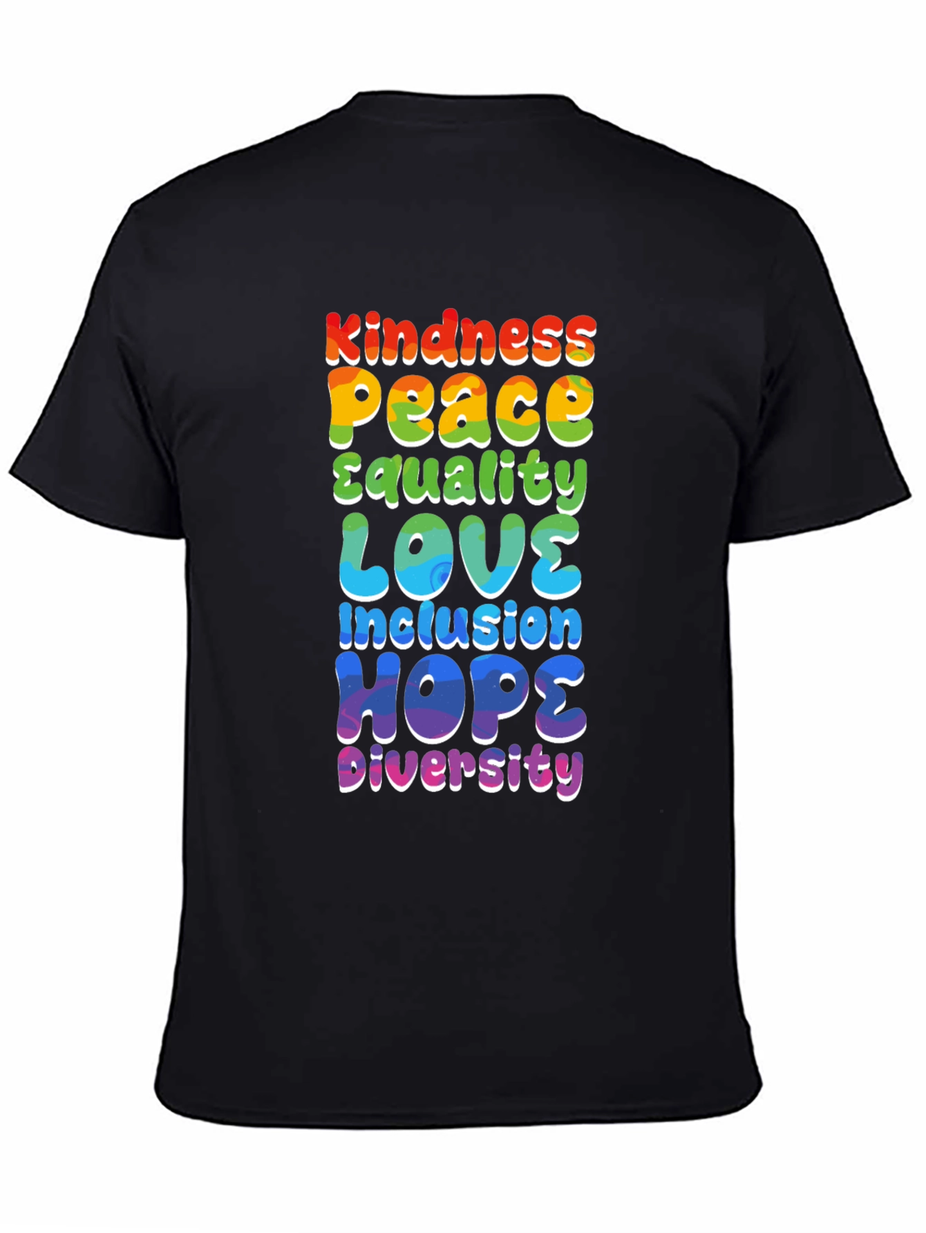 Kindness Peace Love Equality Inclusion Hope Diversity Tee