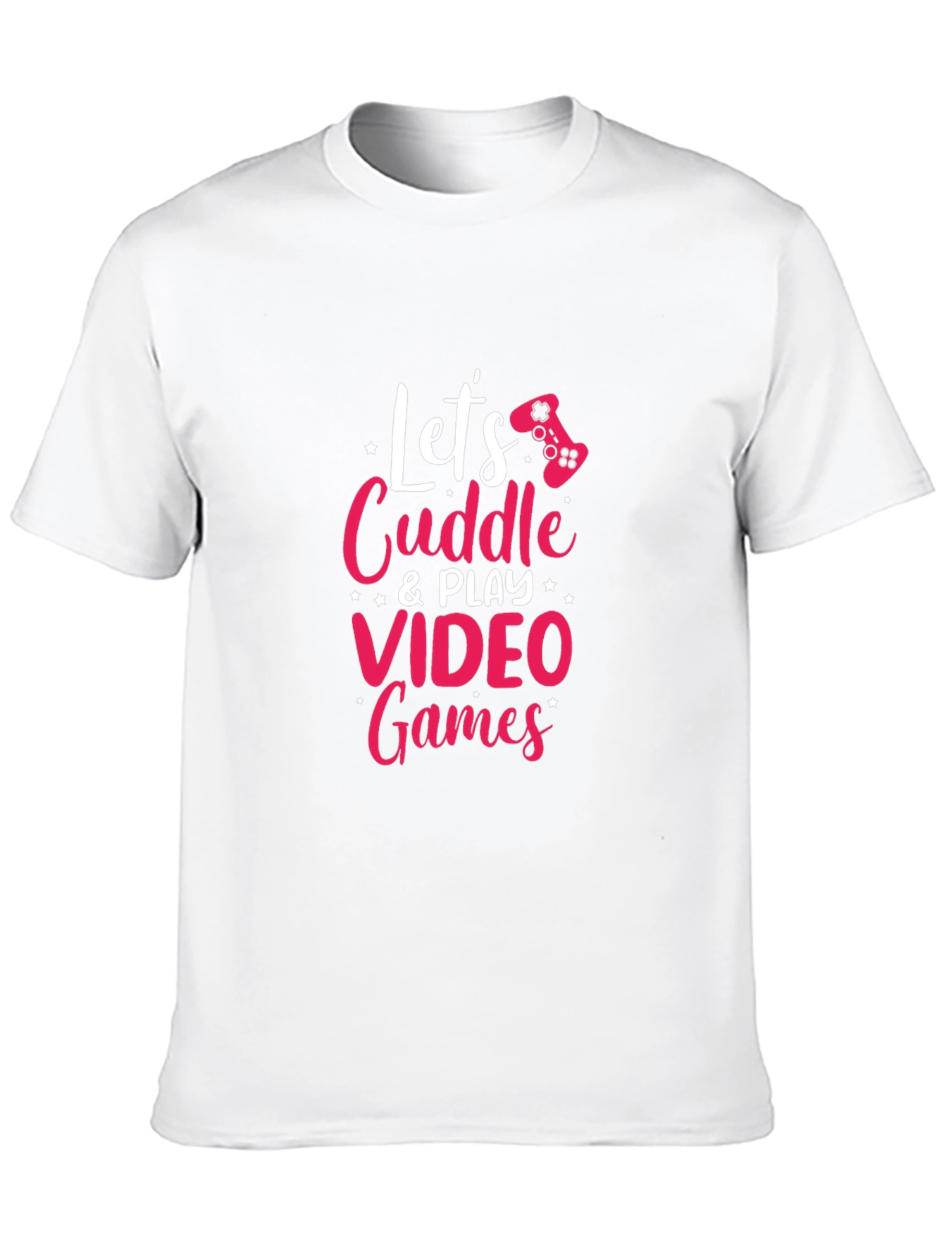 Lets Cuddle & Play Video Games Graphic Tee