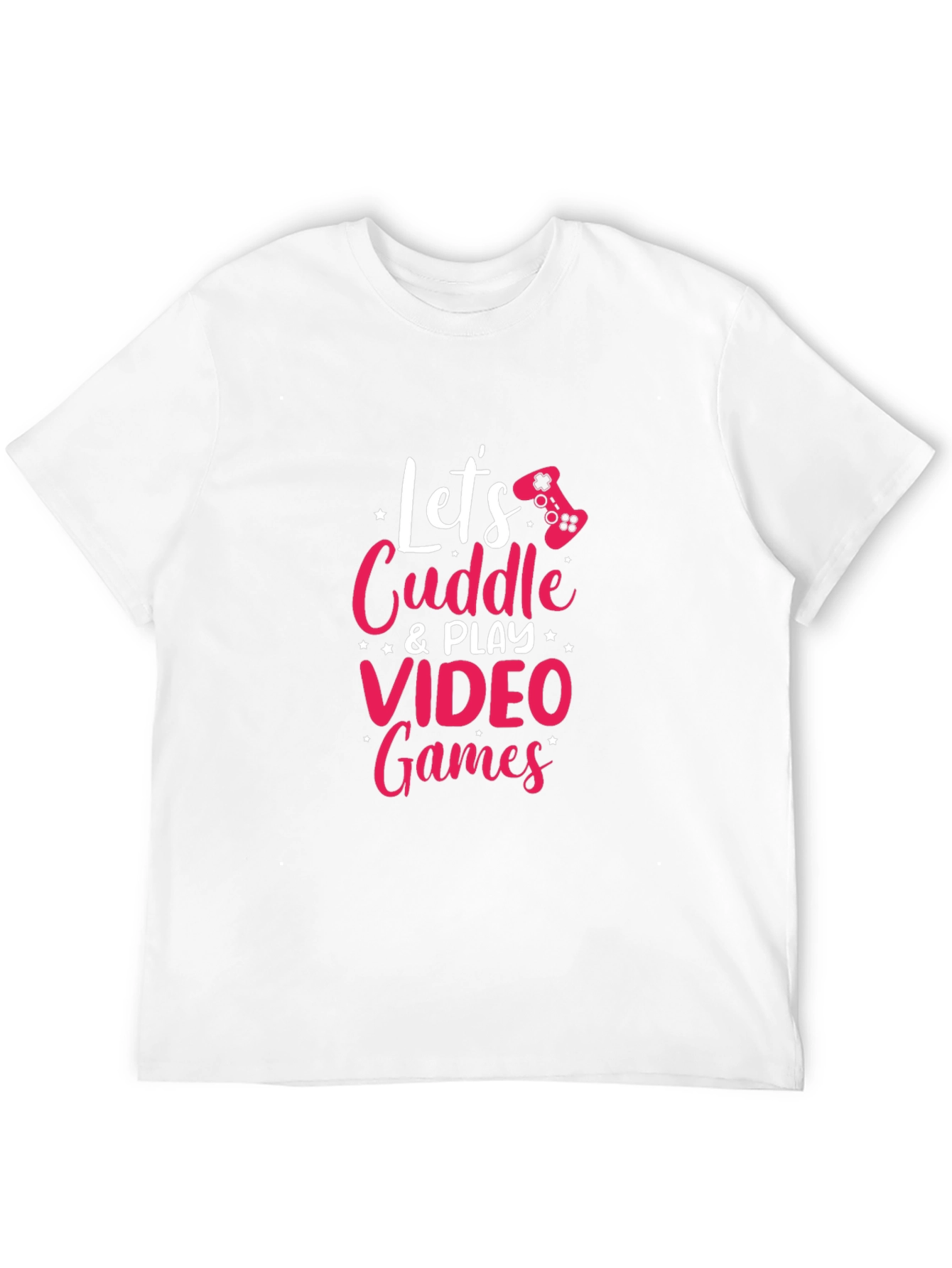 Lets Cuddle & Play Video Games Graphic Tee