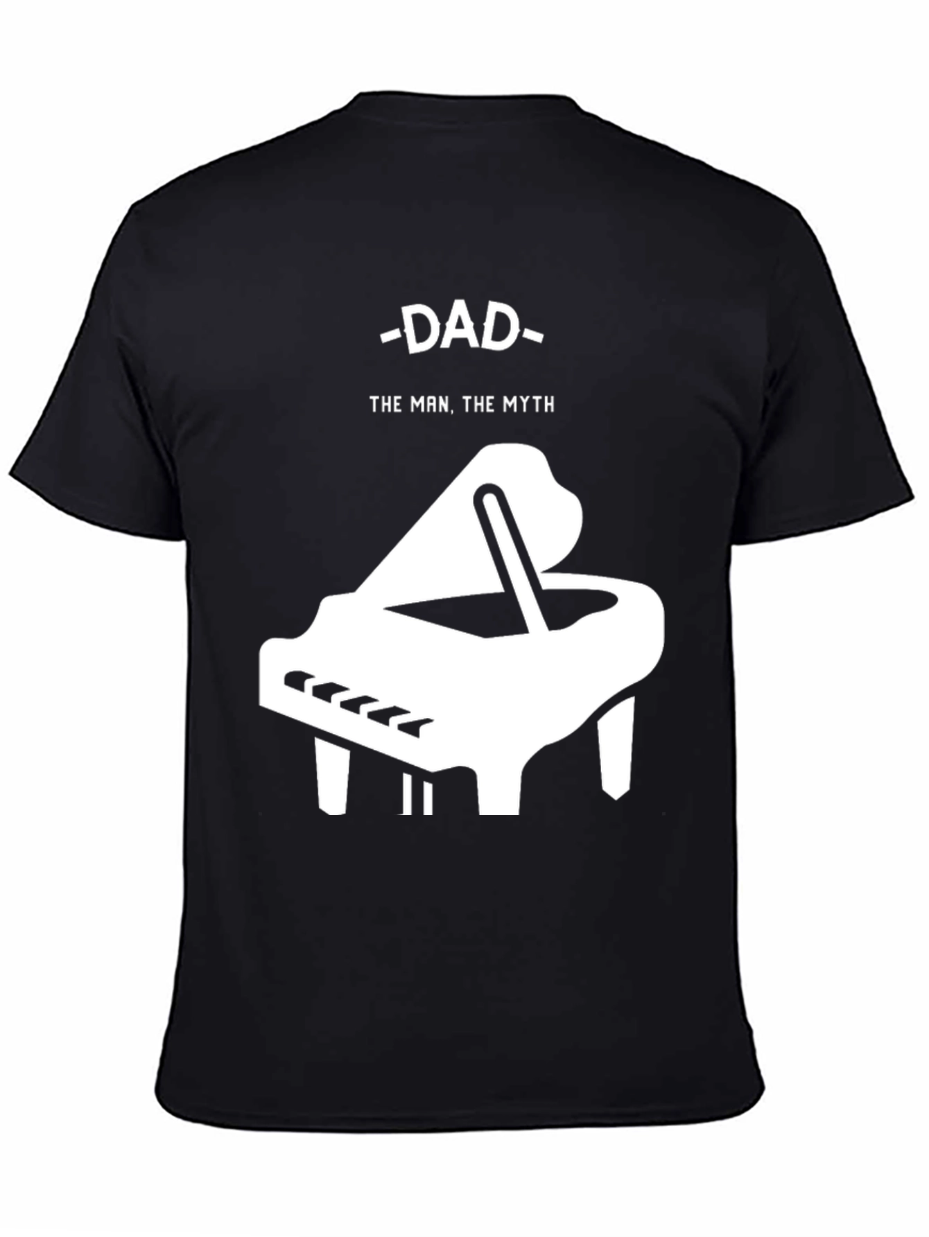 Dad The Man Myth Piano Graphic T-Shirt