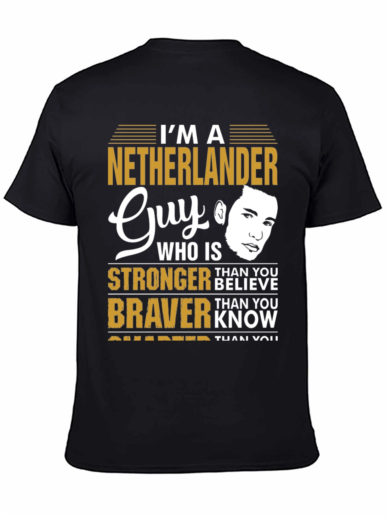 Im A Netherlander Guy T-Shirt