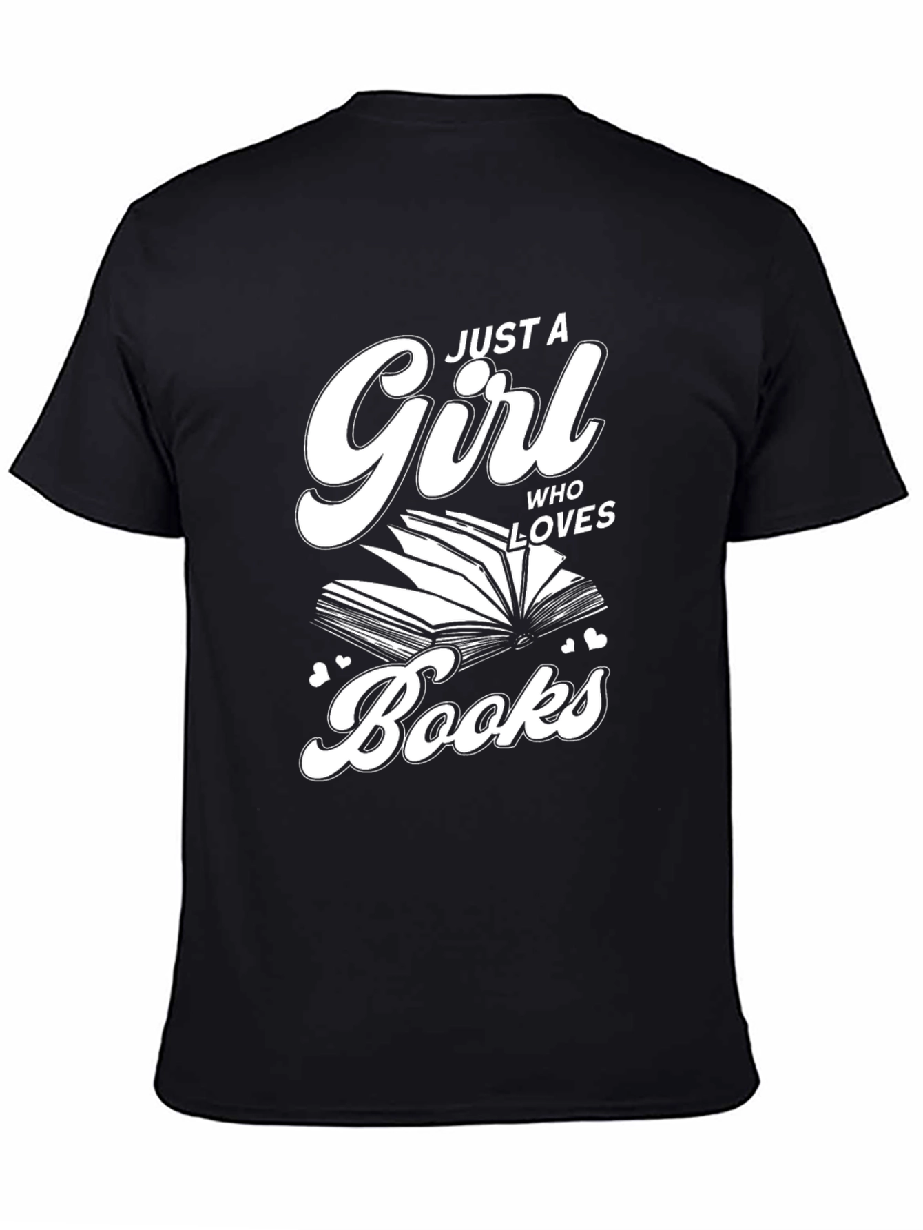 Just a Girl Who Loves Books T-Shirt