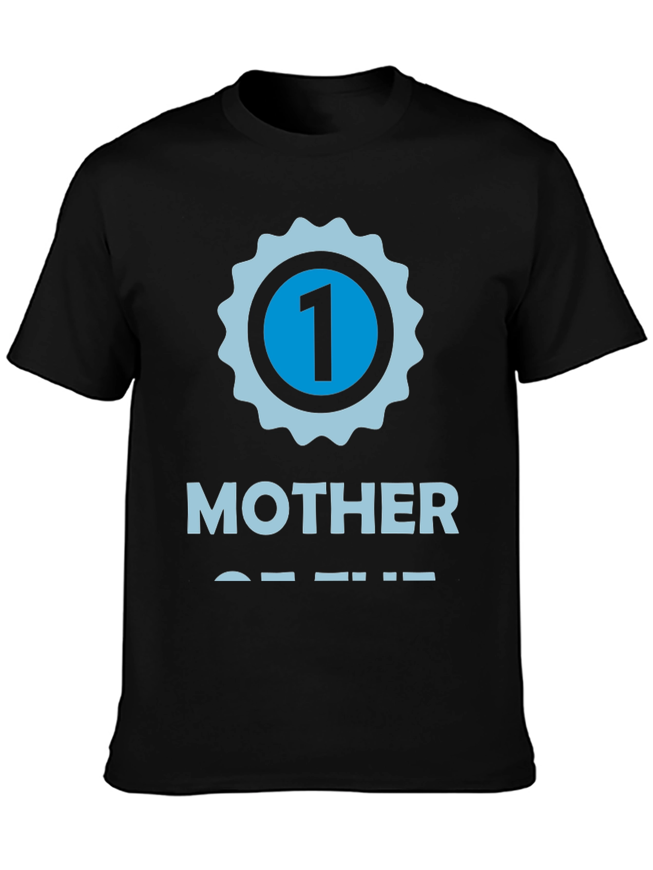 Number One Mother T-Shirt - Black Cotton Tee