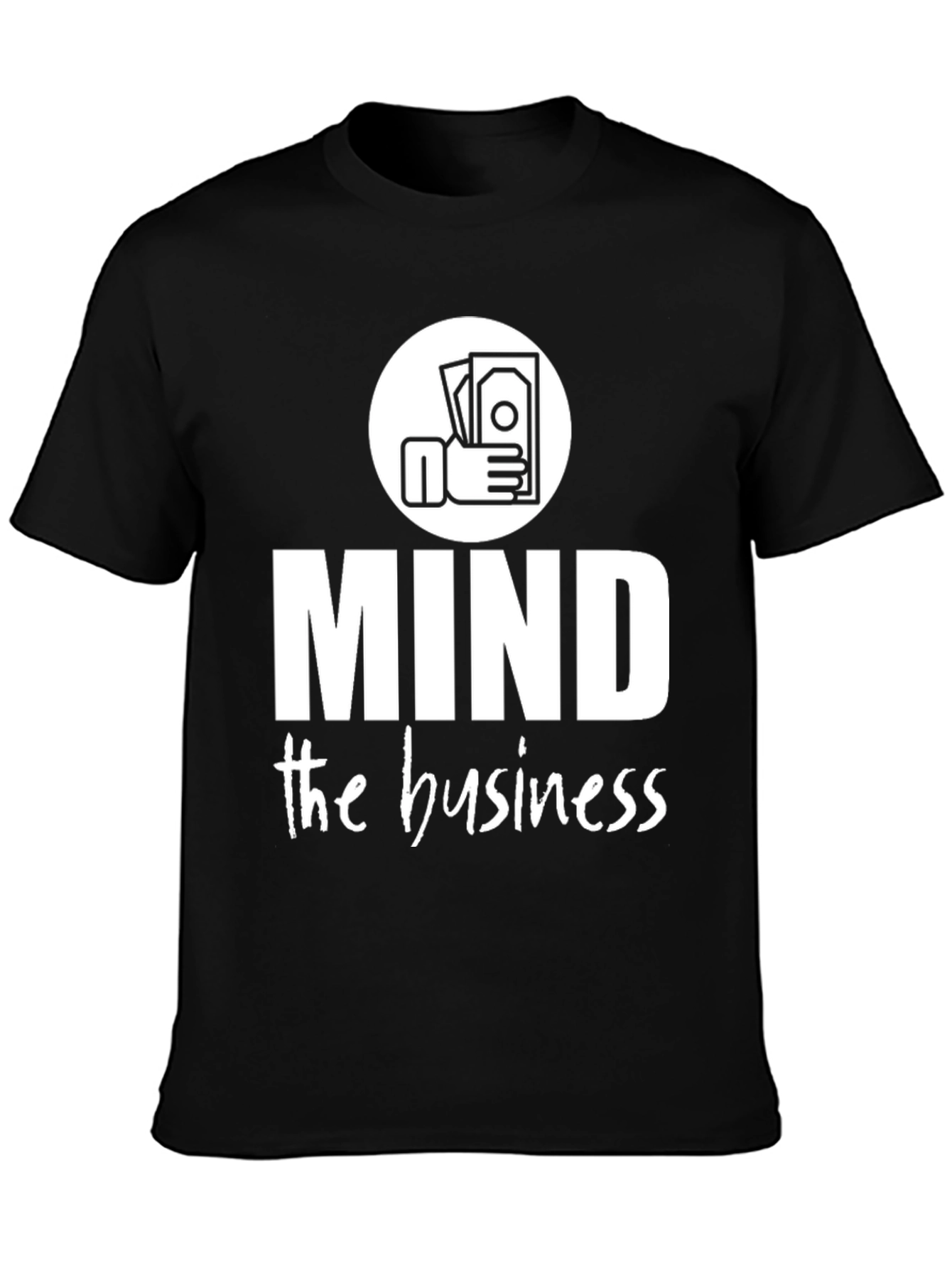 Mind the Business Graphic Tee - Black Cotton Shirt