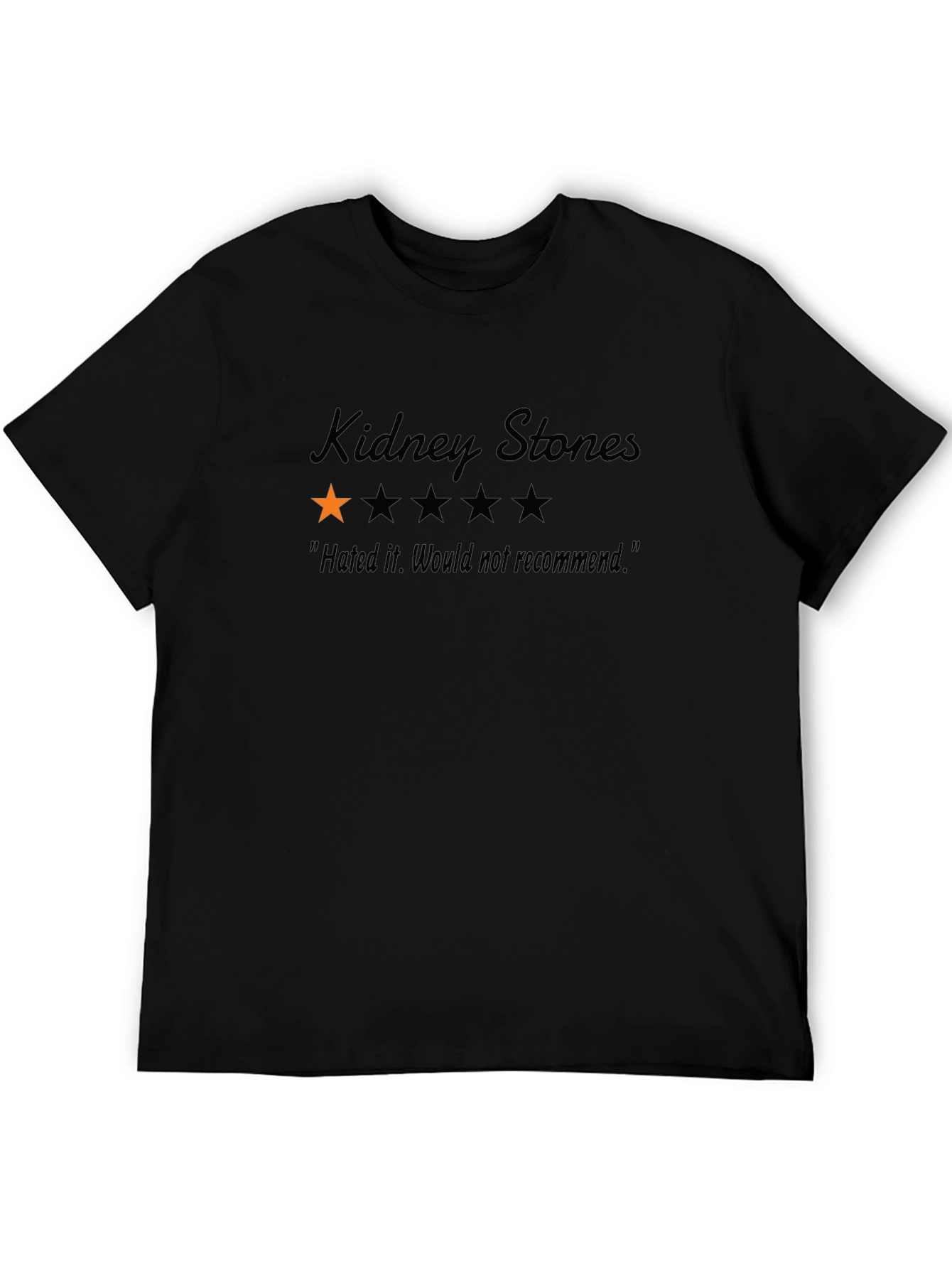 Kidney Stones T-Shirt - One Star Review Graphic Tee