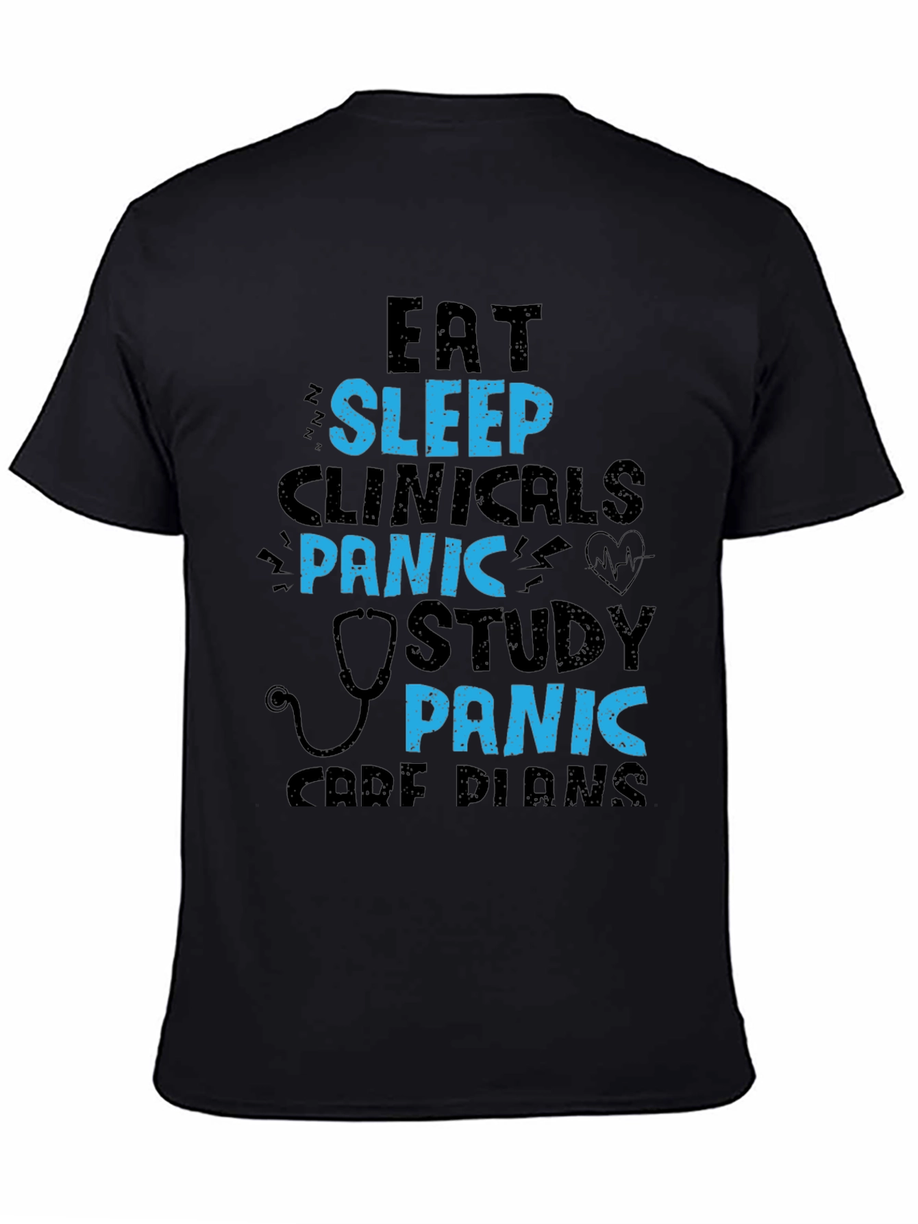 Eat Sleep Clinicals Panic Study T-Shirt