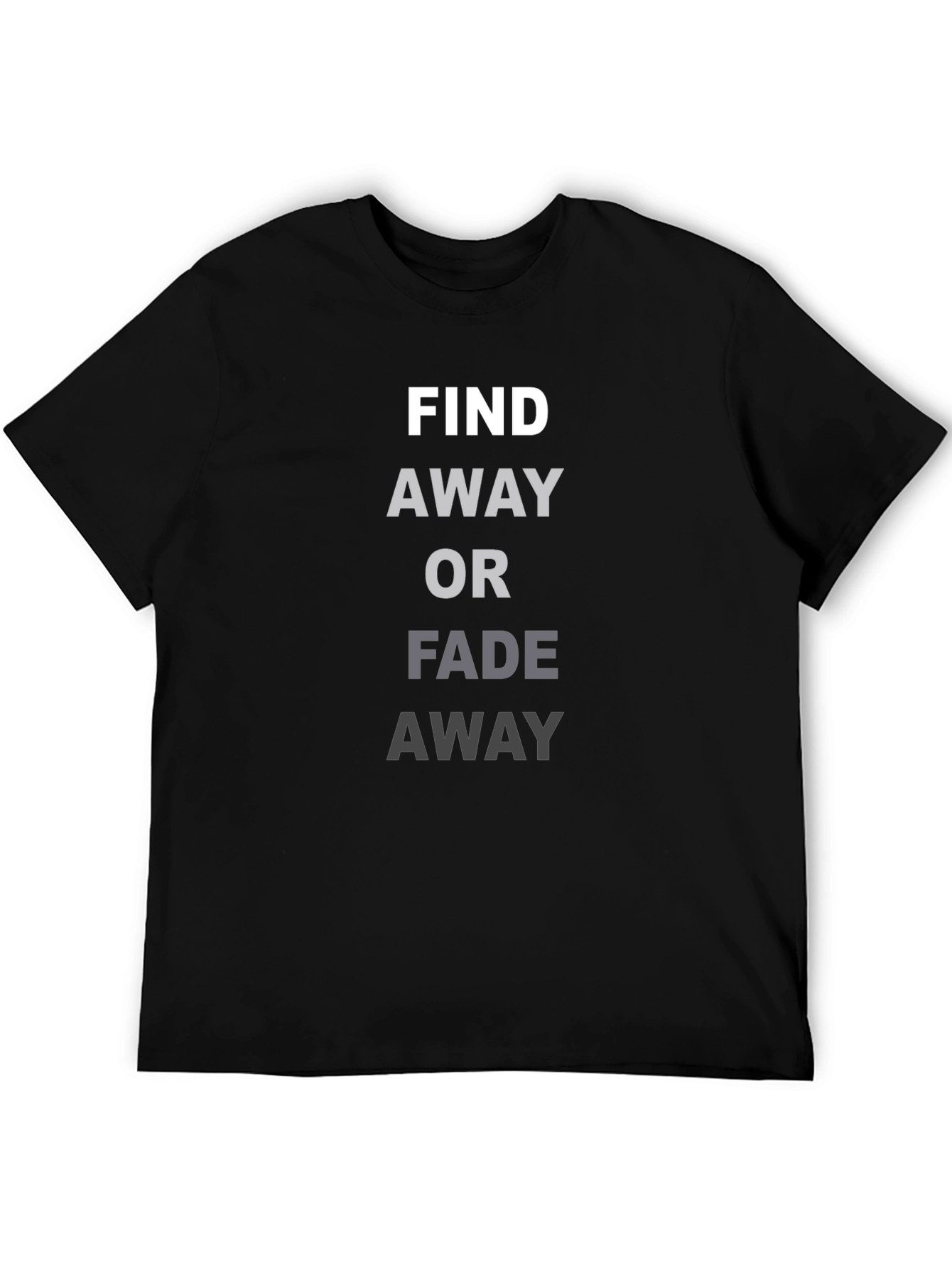 Find A Way T-Shirt