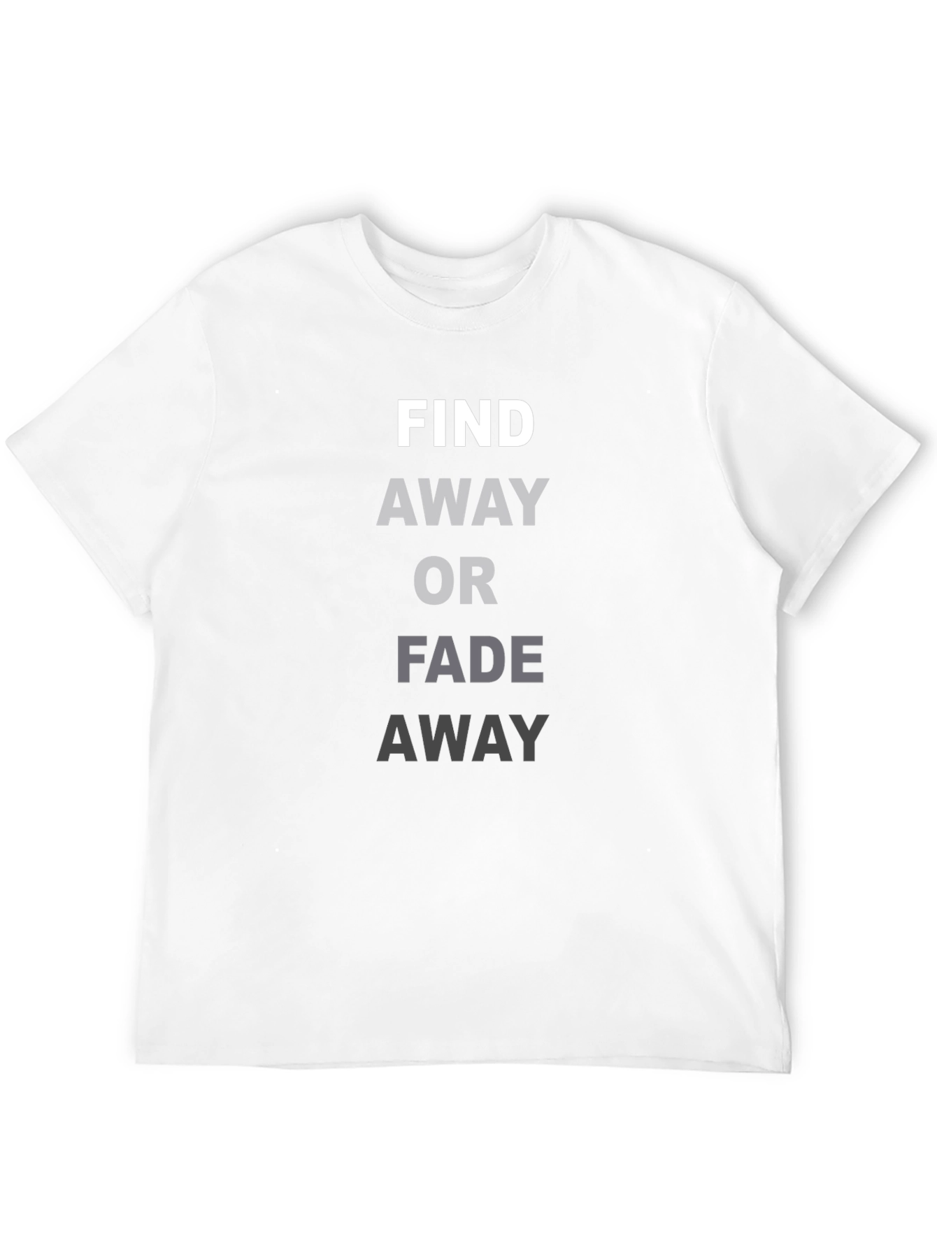 Find A Way T-Shirt
