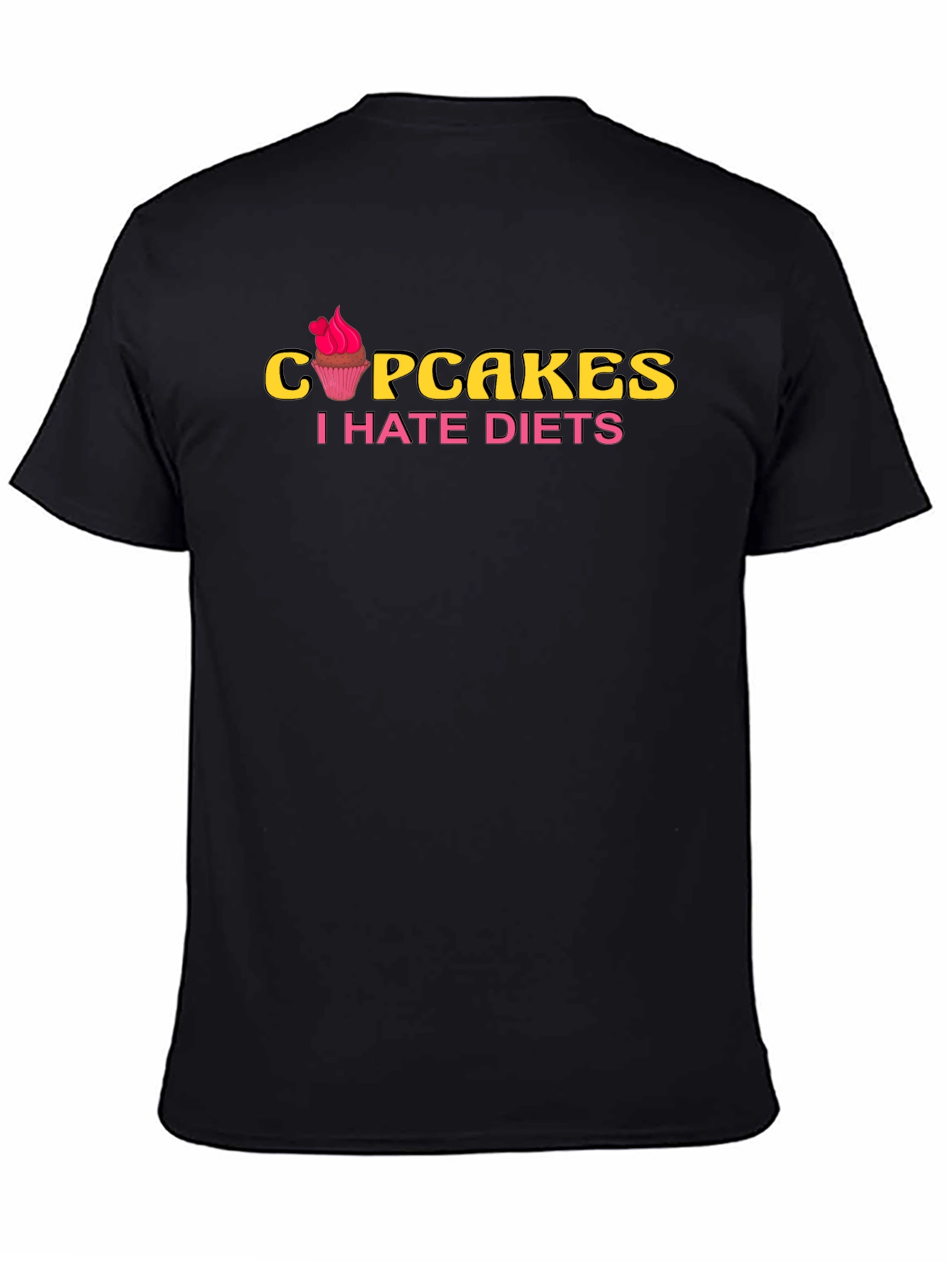 Cupcakes I Hate Diets Graphic Tee