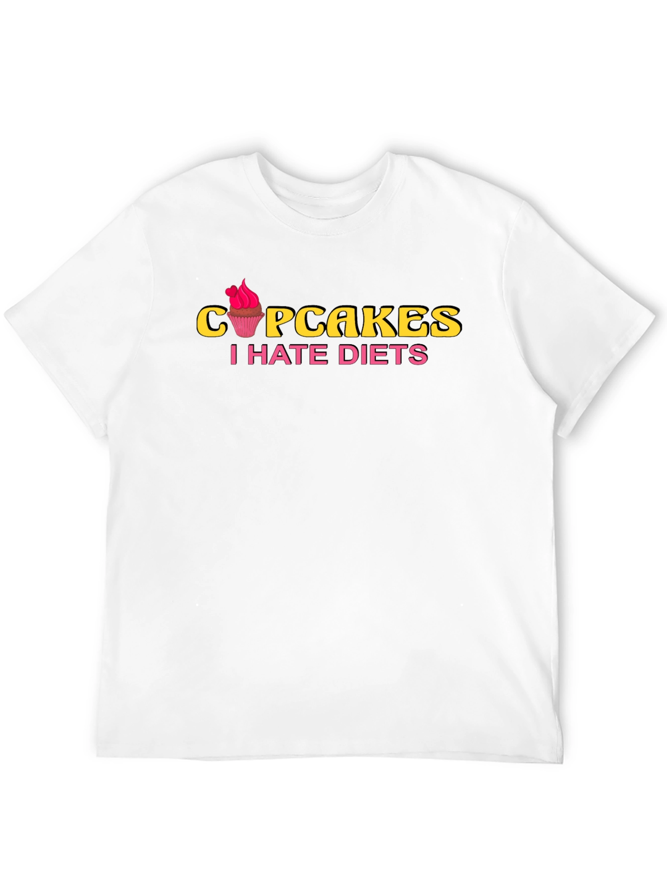 Cupcakes I Hate Diets Graphic Tee