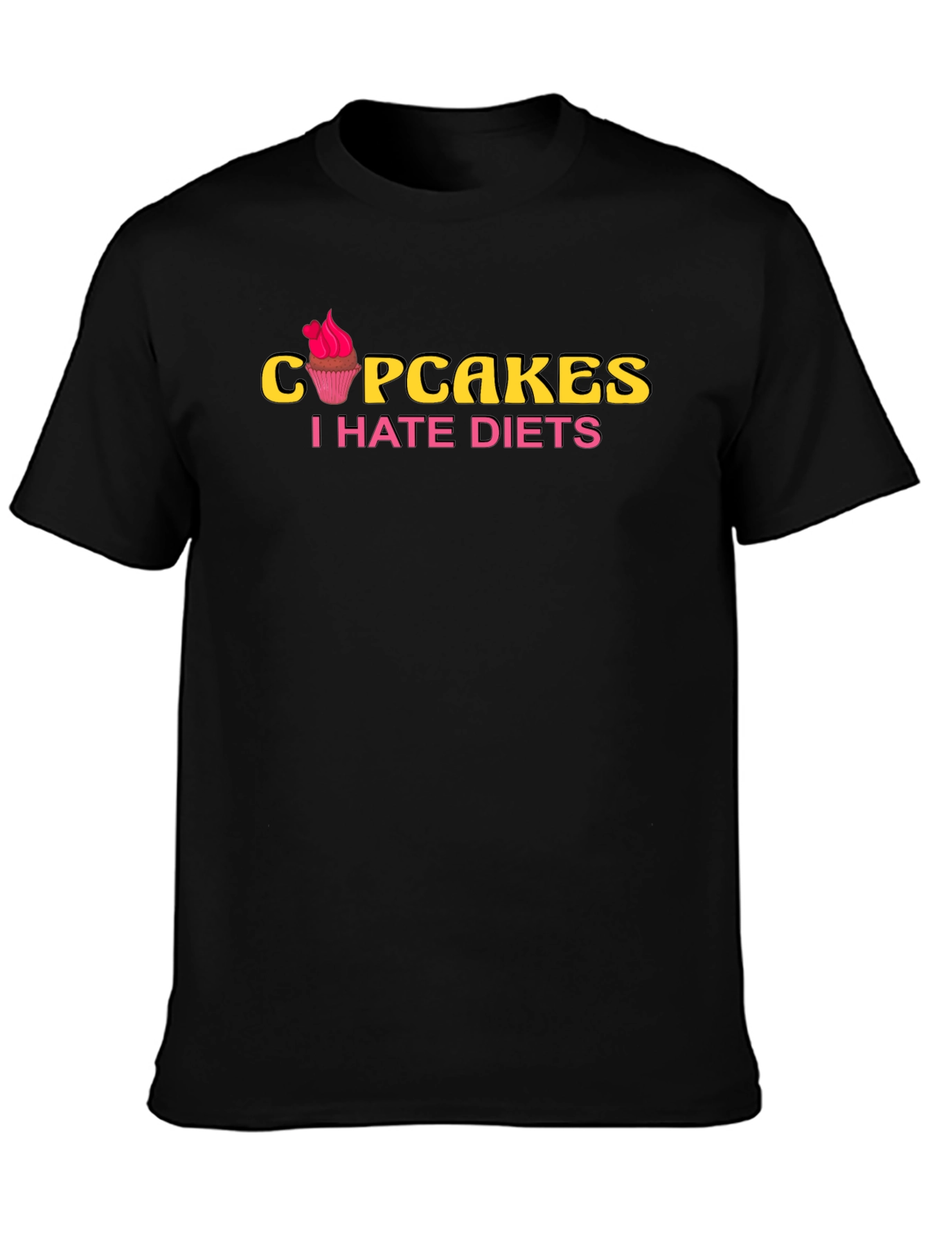 Cupcakes I Hate Diets Graphic Tee
