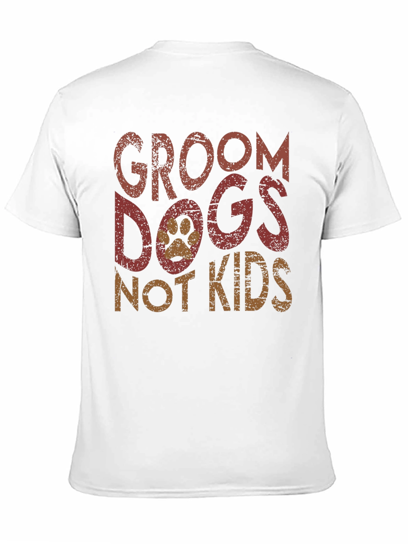Groom Dogs Not Kids Graphic Tee