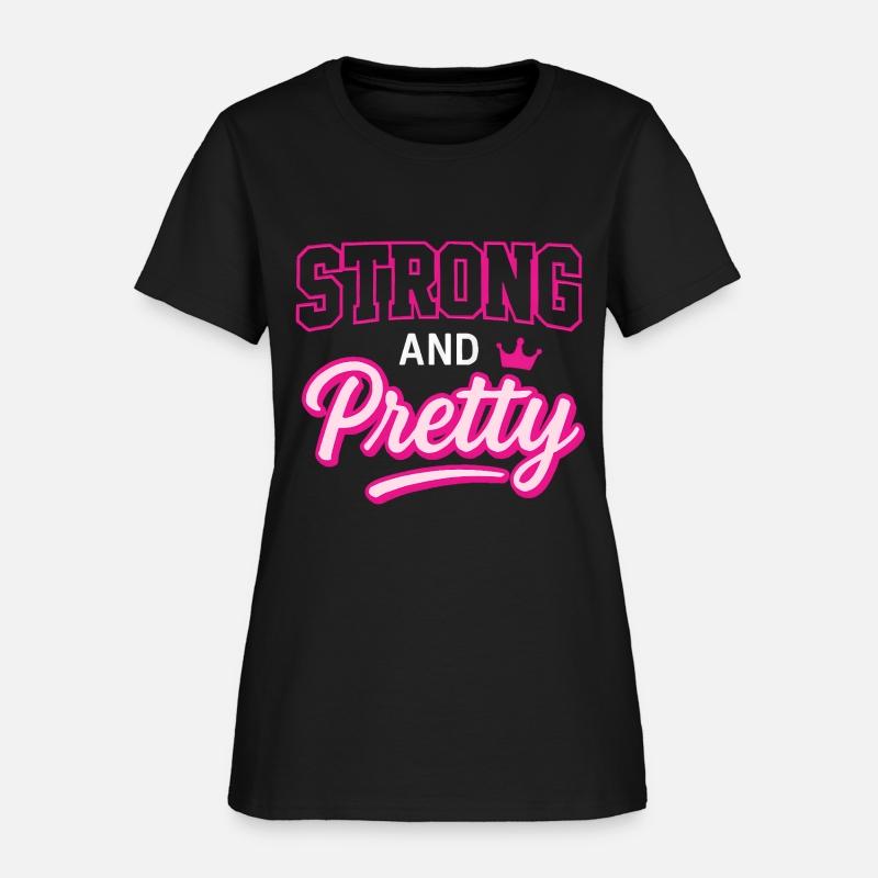 Strong and Pretty T-Shirt – Bold Feminine Design