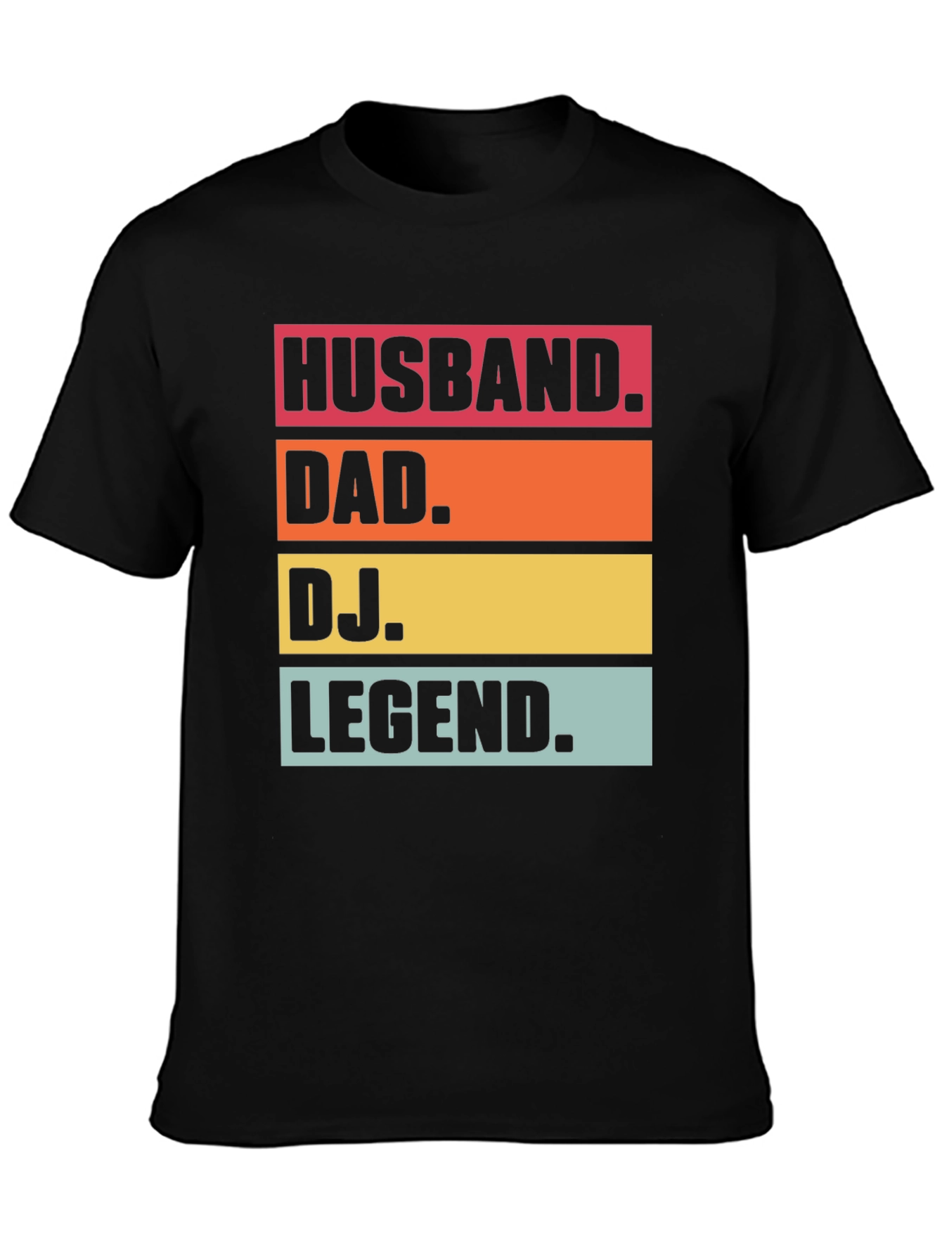 Husband Dad DJ Legend T-Shirt