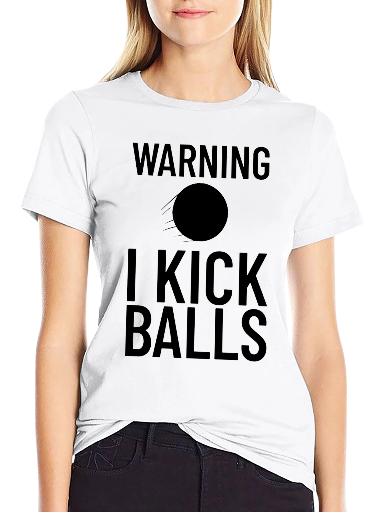 Warning I Kick Balls T-Shirt