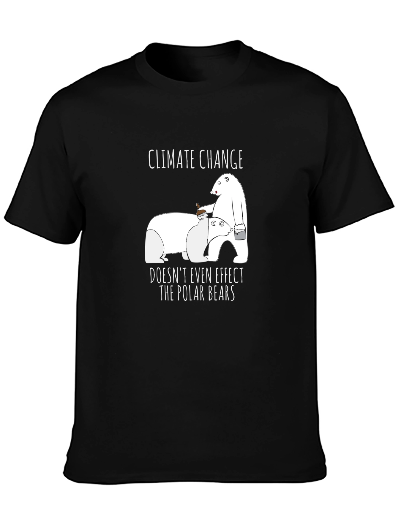 Climate Change Polar Bear T-Shirt - Funny Sarcastic Tee