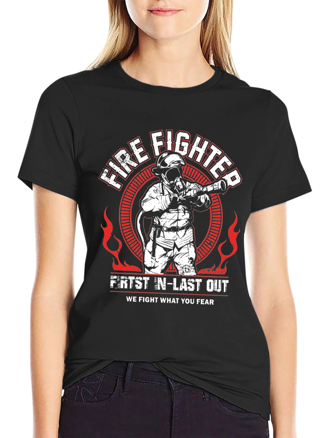 Firefighter T-Shirt - First In Last Out