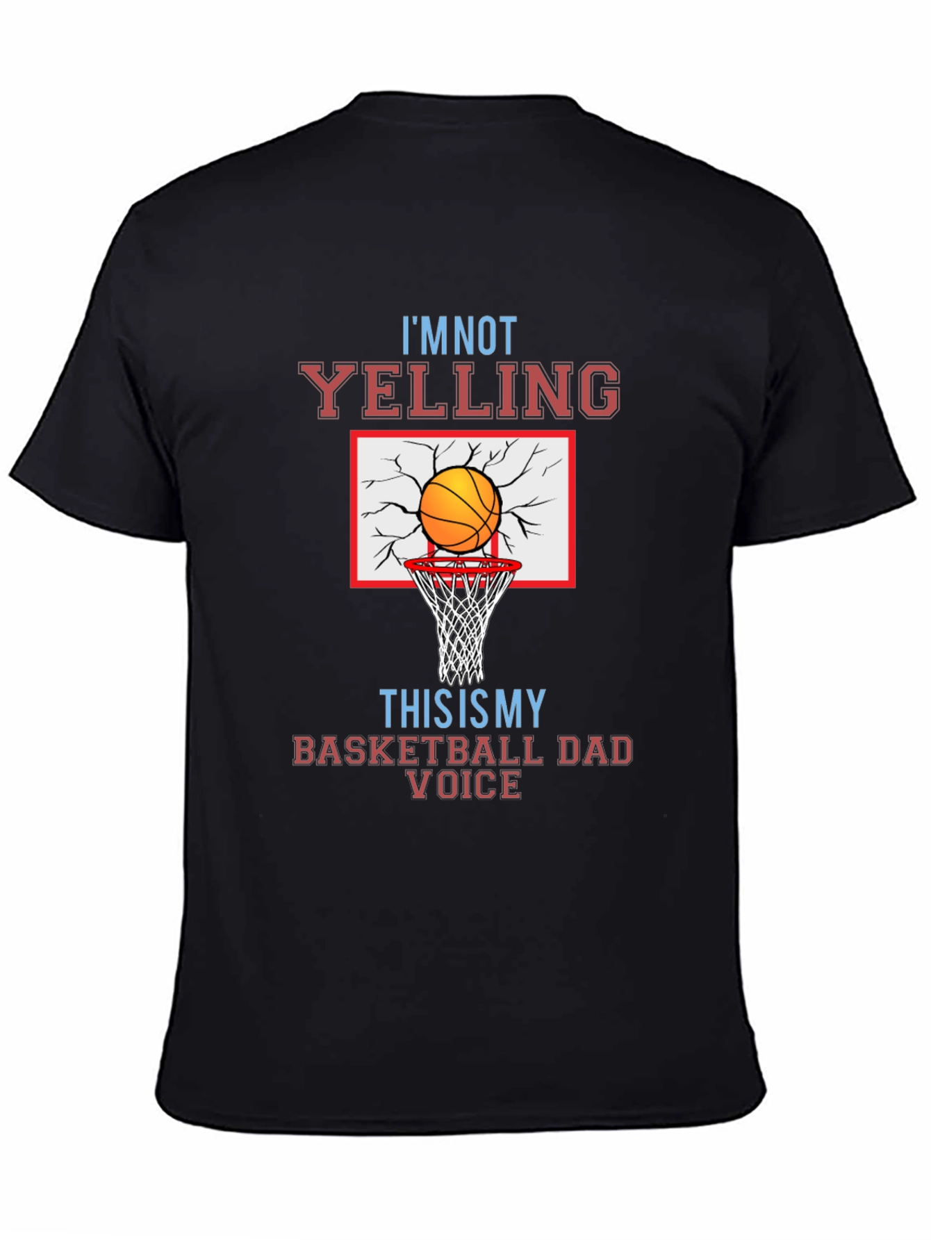 Basketball Dad Voice T-Shirt
