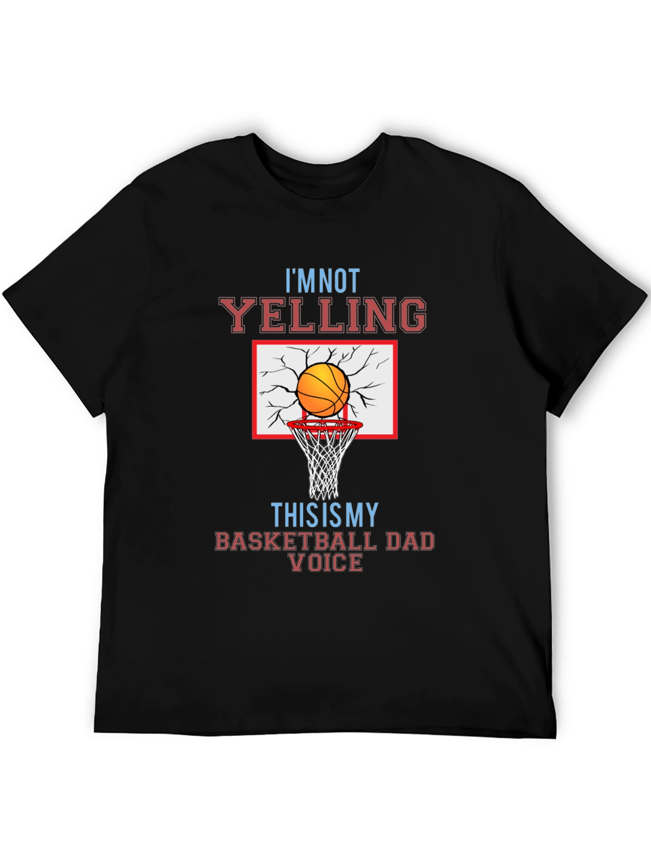 Basketball Dad Voice T-Shirt