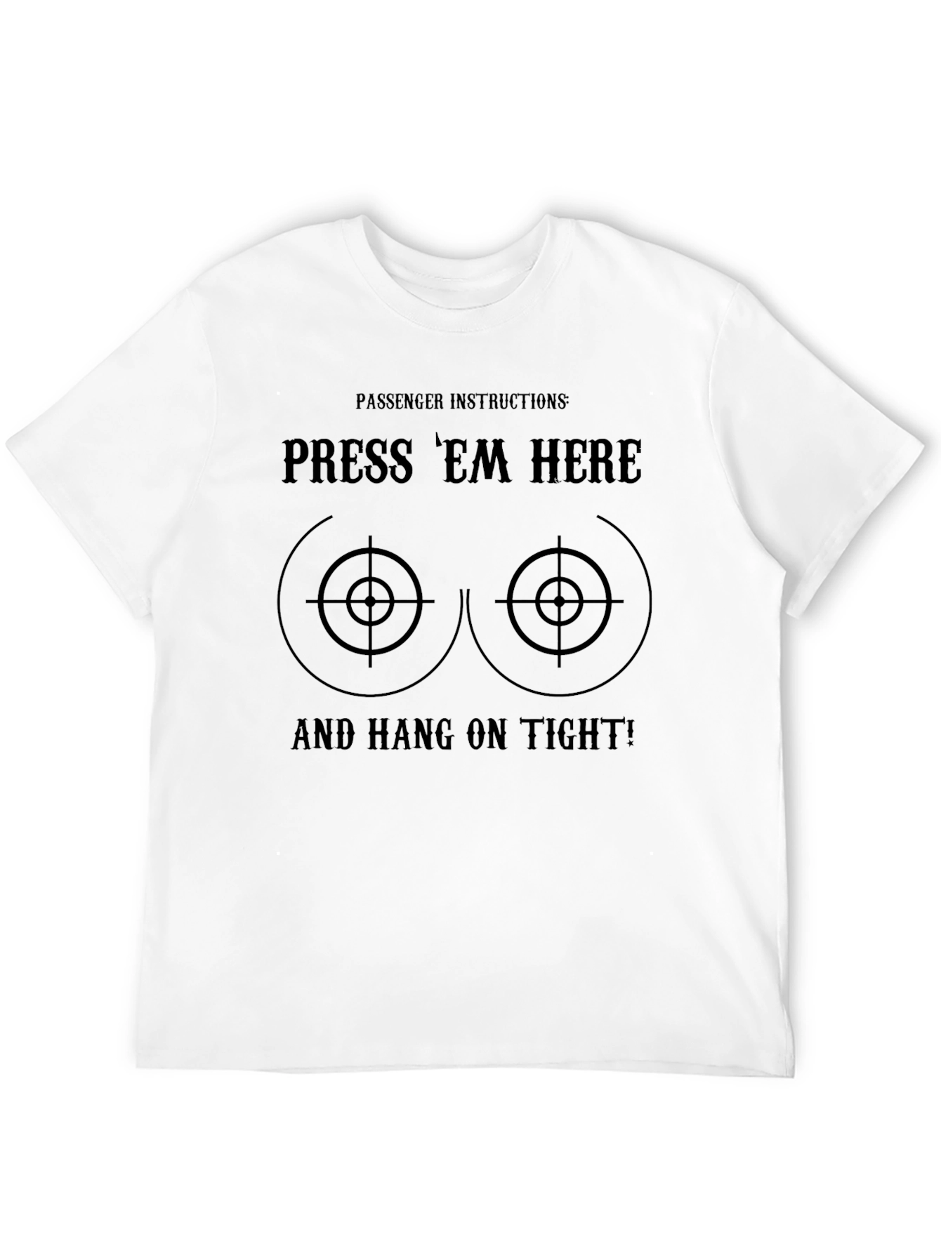 Funny Passenger Instructions Graphic T-Shirt