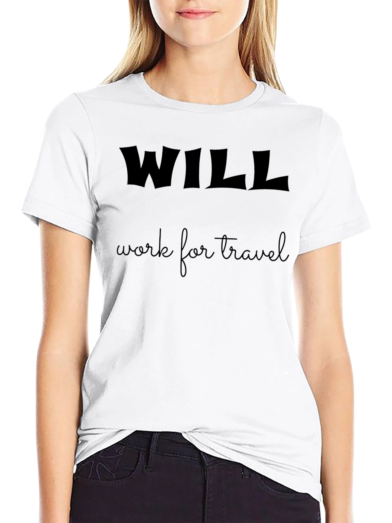Will Work for Travel Black T-Shirt