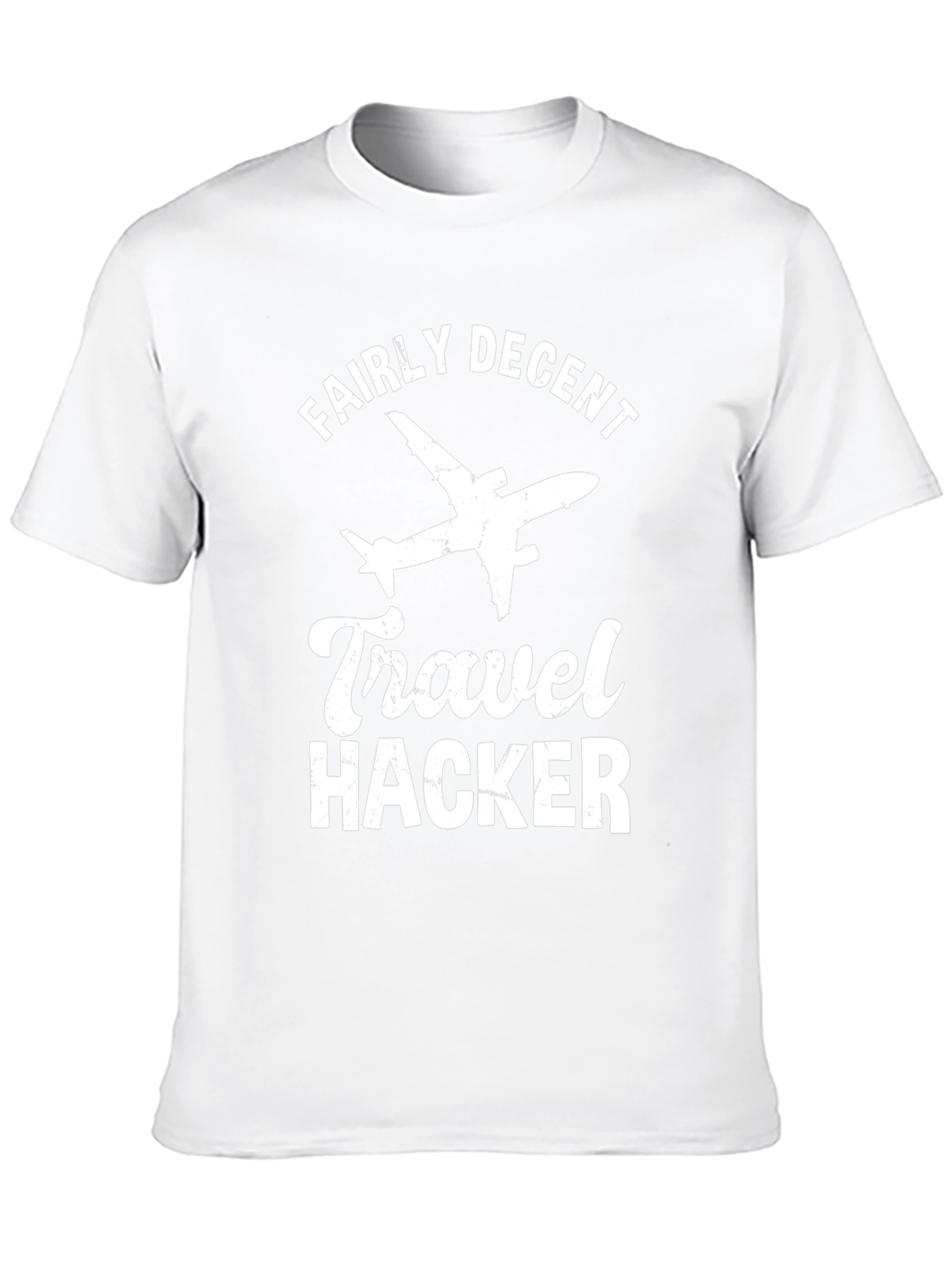 Fairly Decent Travel Hacker T-Shirt - Airplane Graphic Tee