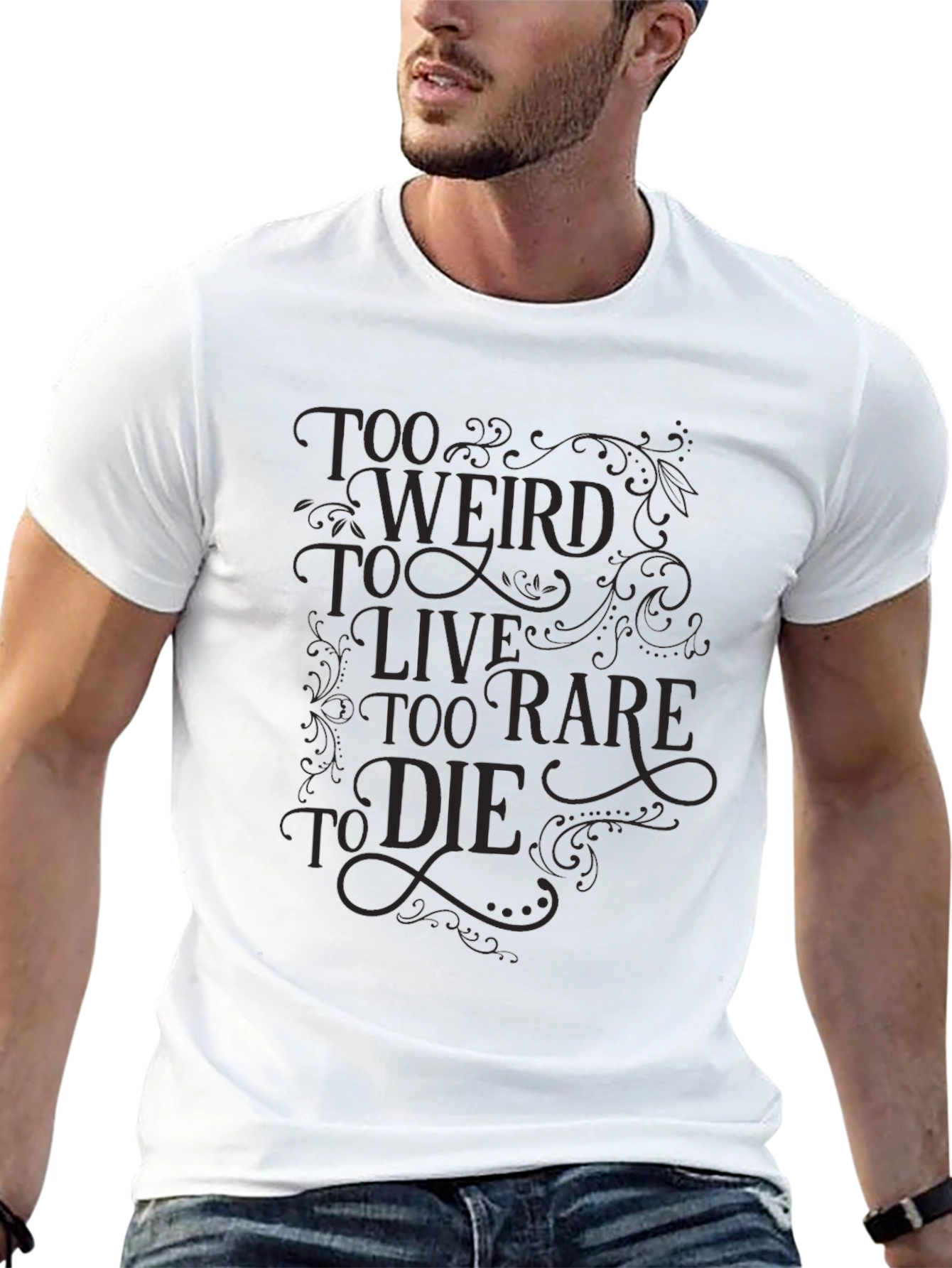 Too Weird to Live Tee