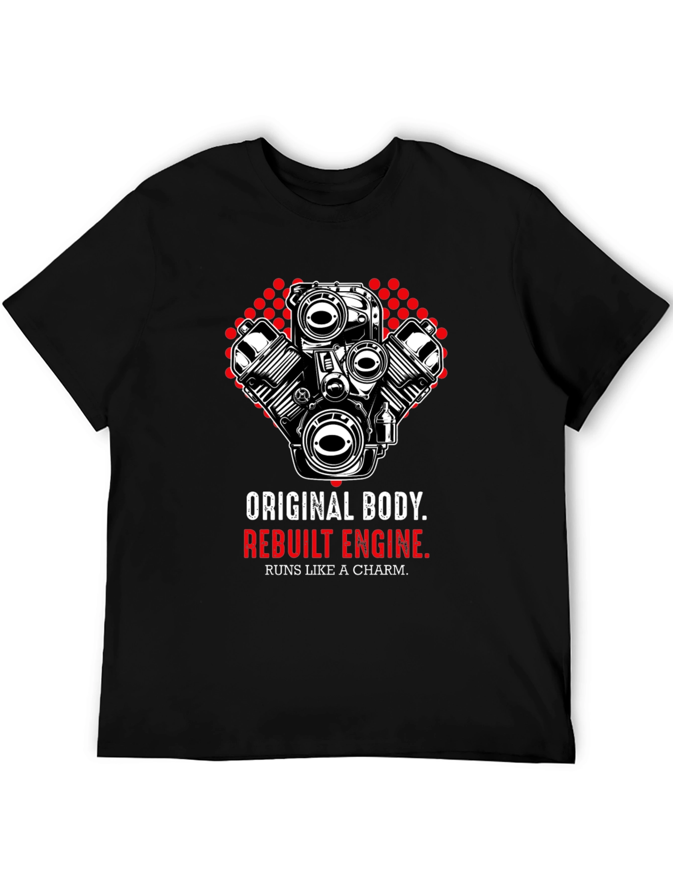 Original Body Rebuilt Engine Mens Graphic Tee