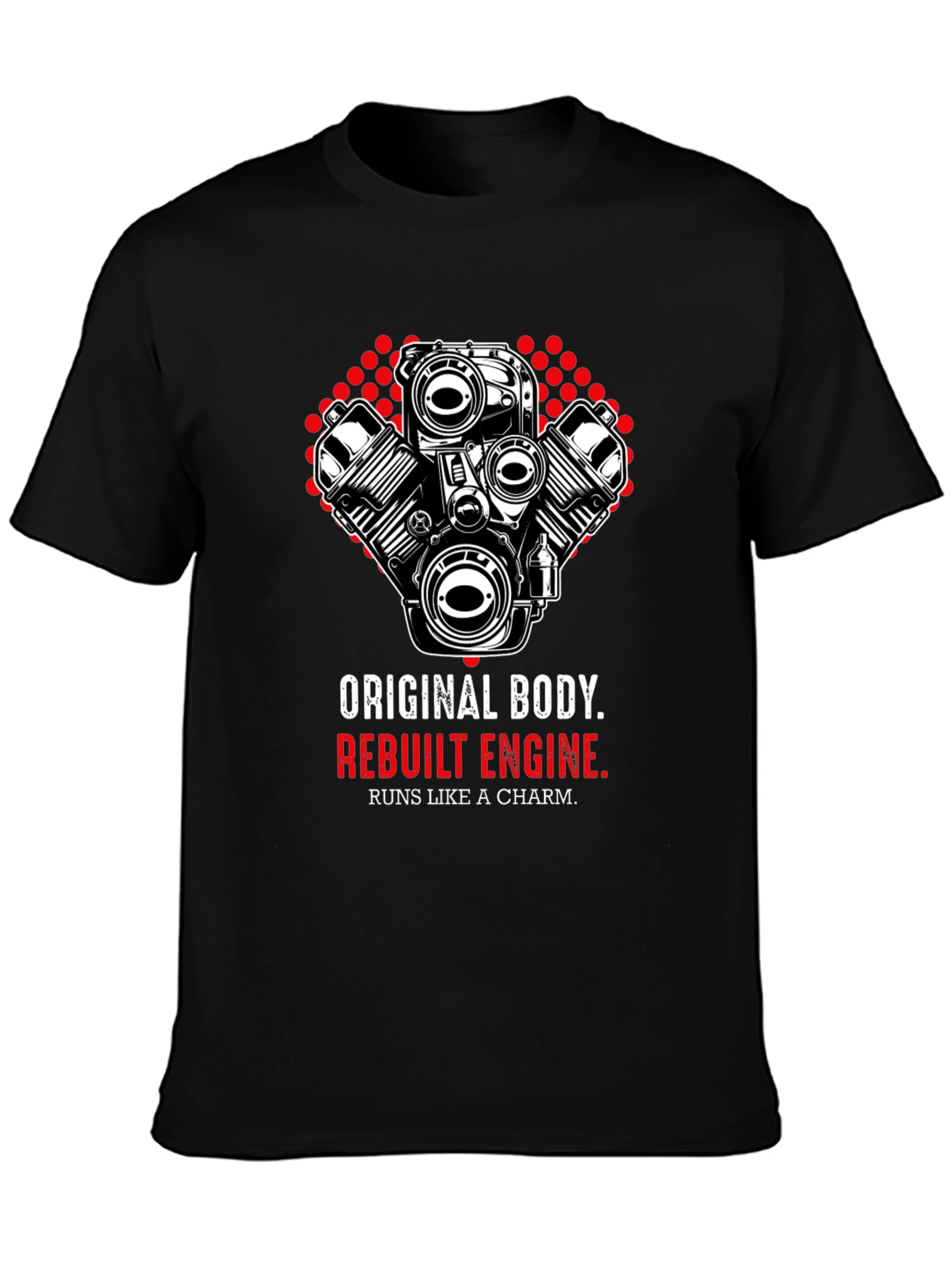 Original Body Rebuilt Engine Mens Graphic Tee