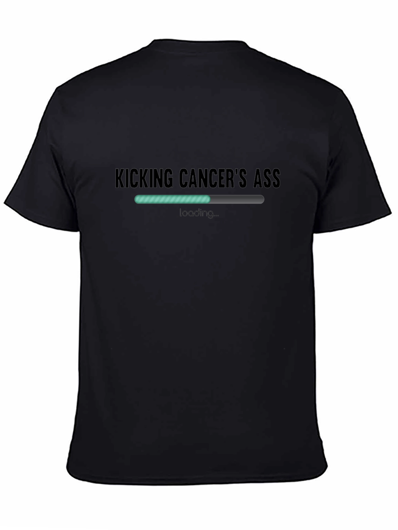 Kicking Cancers Ass Loading T-Shirt