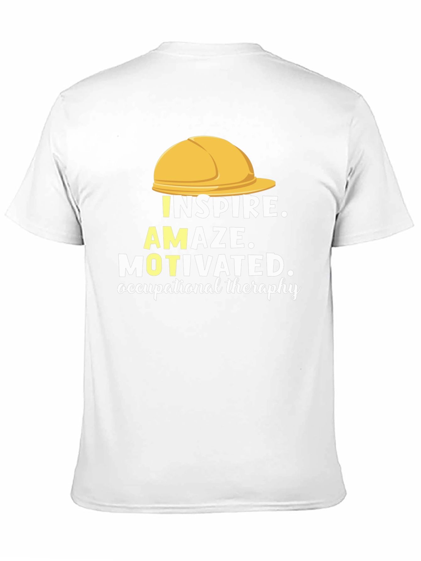 Inspire Amaze Motivated Occupational Therapy T-Shirt