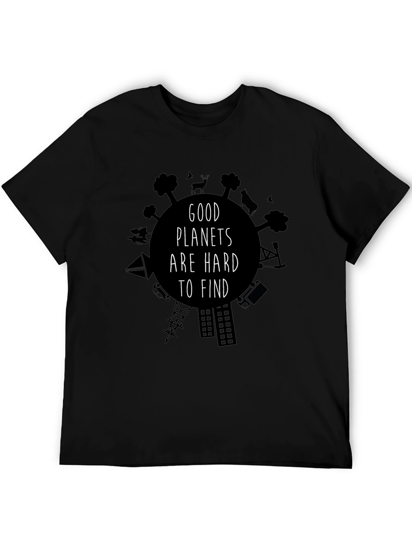 Good Planets Are Hard To Find Black Graphic Tee